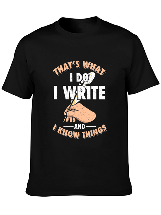 Thats What I Do I Write T-Shirt