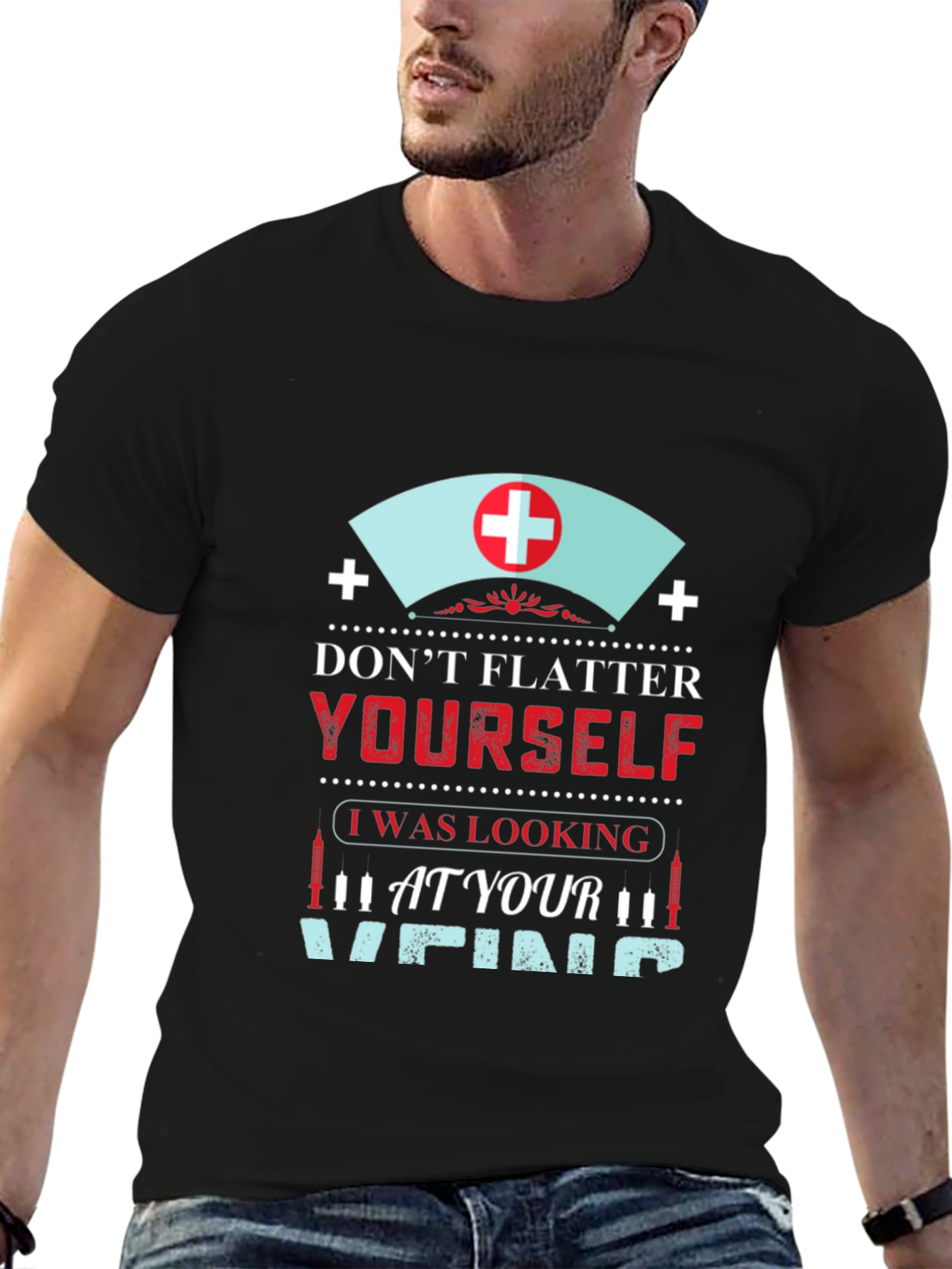 Funny Nurse T-Shirt: Vein Humor