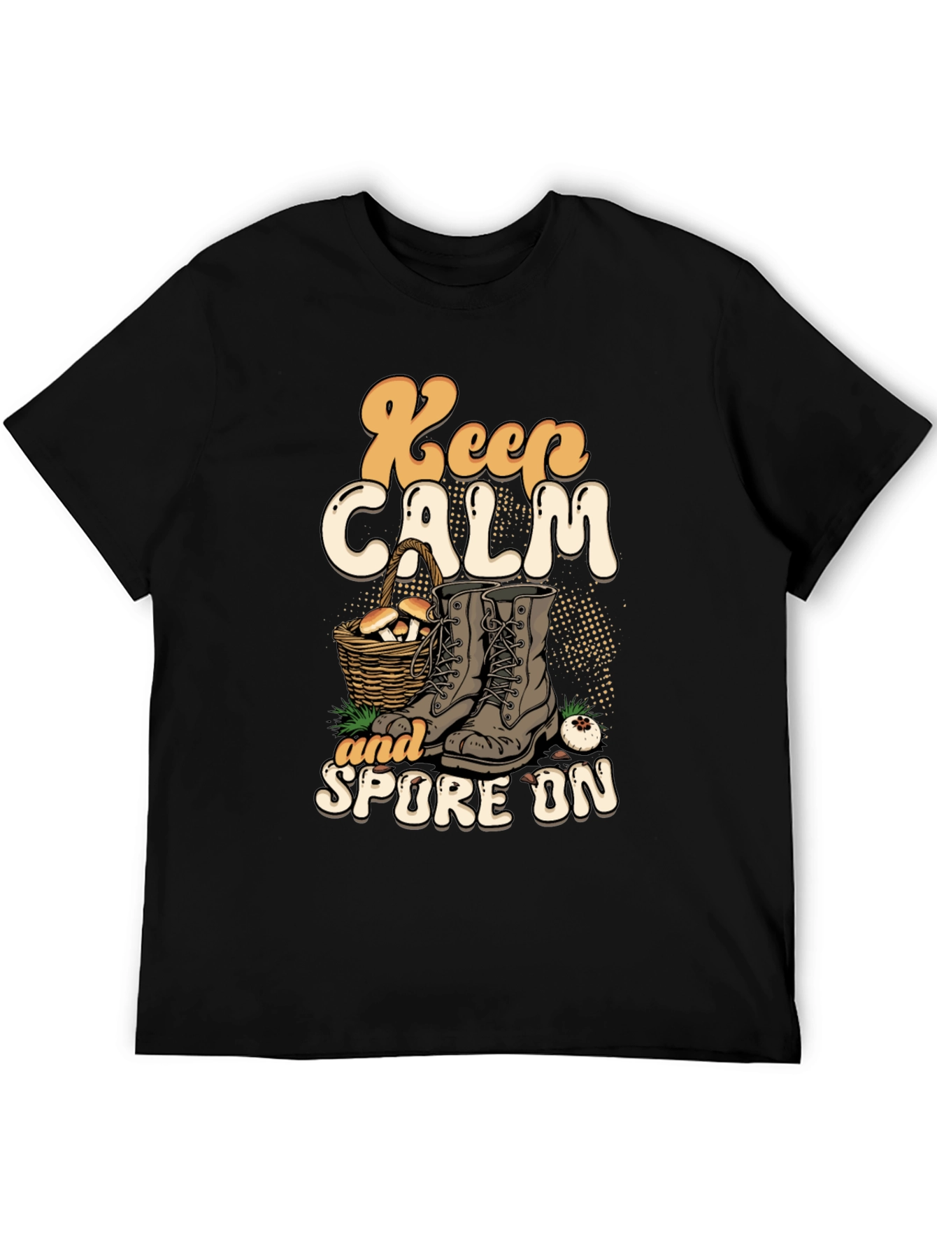 Keep Calm and Spore On Graphic T-Shirt