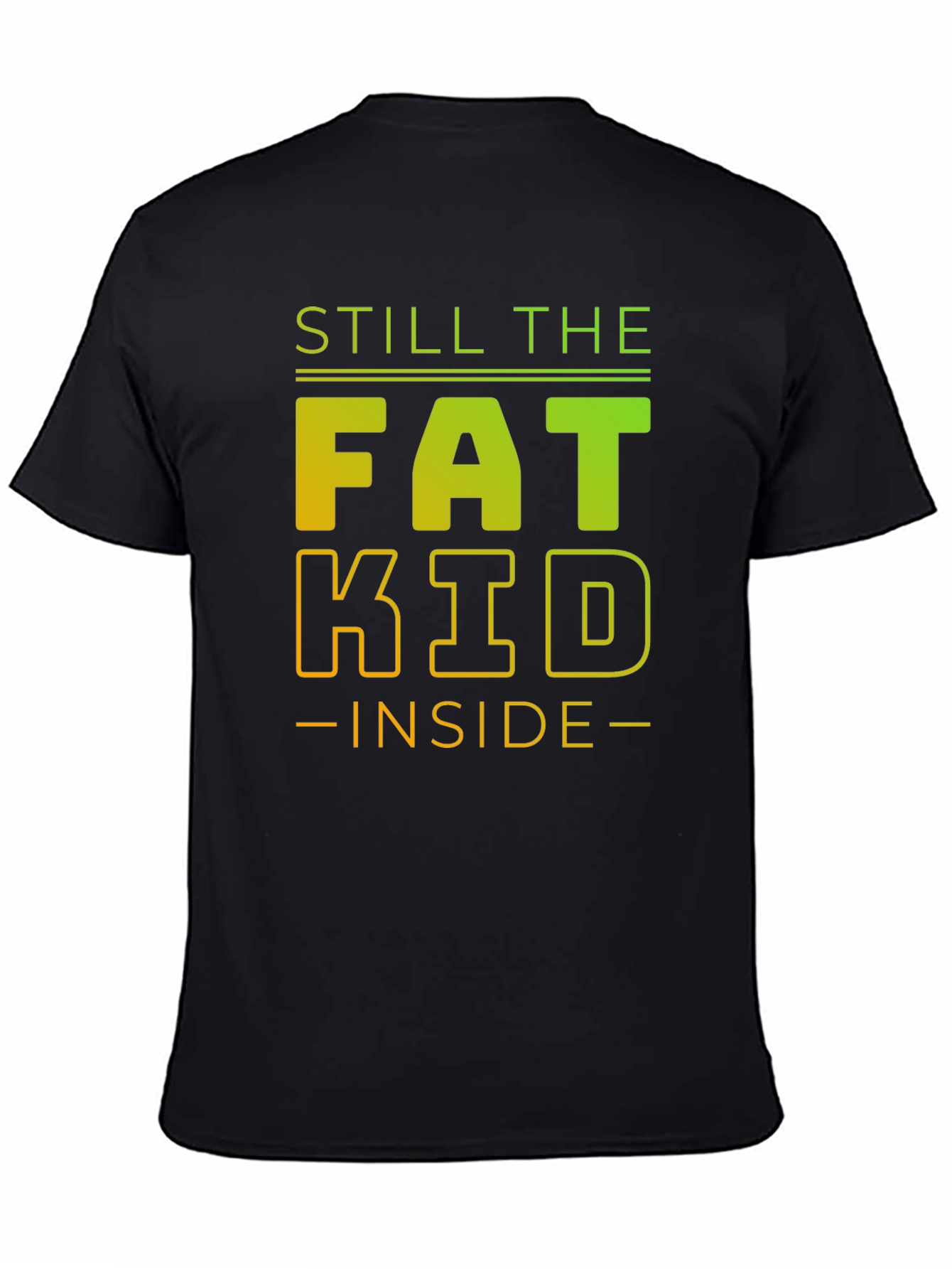 Still The Fat Kid Inside Graphic Tee
