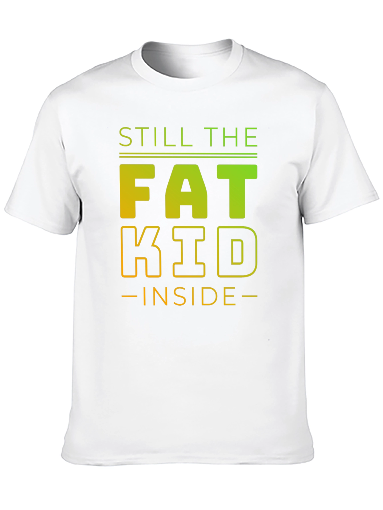 Still The Fat Kid Inside Graphic Tee