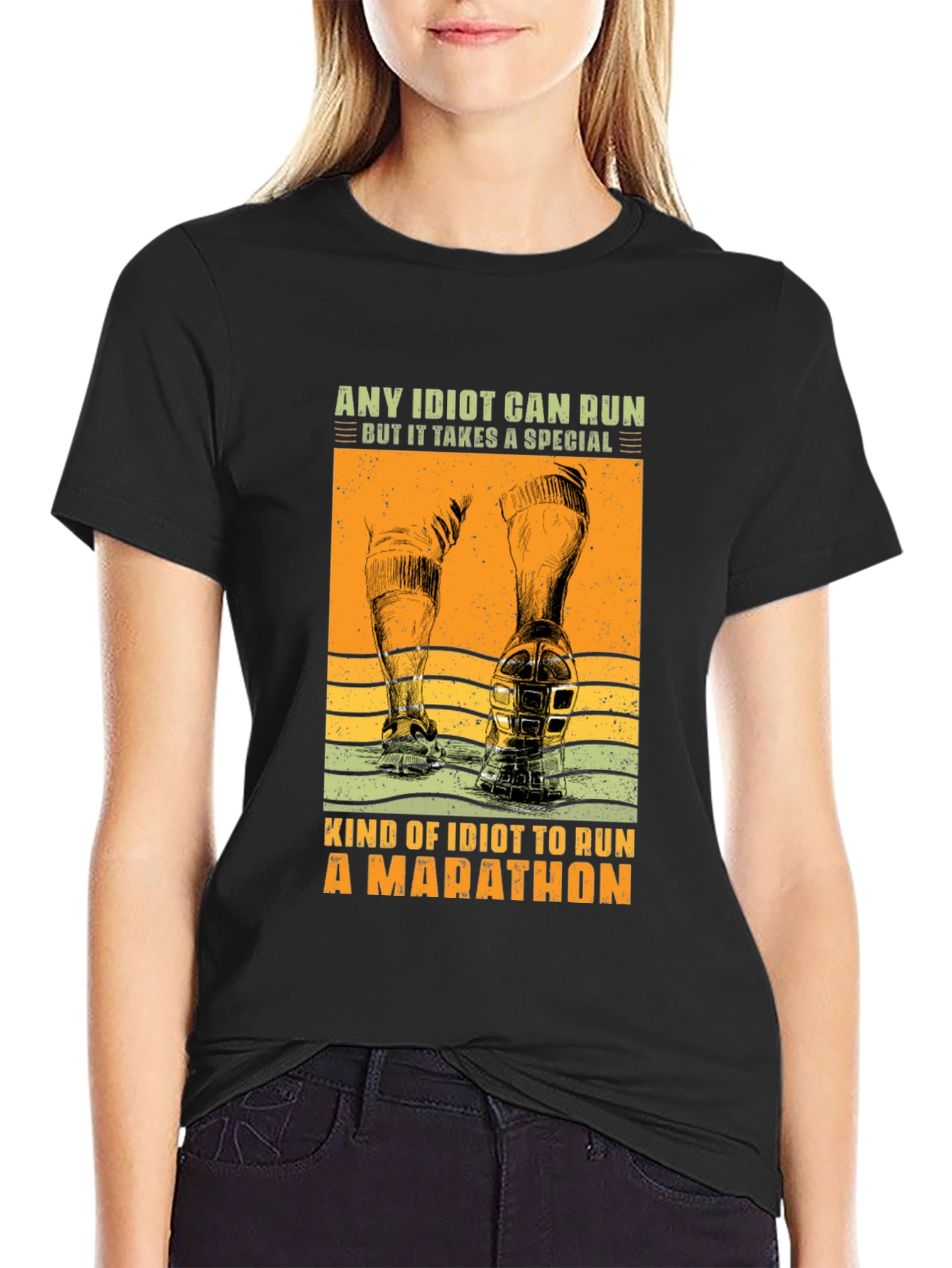 Marathon Runner T-Shirt - Any Idiot Can Run