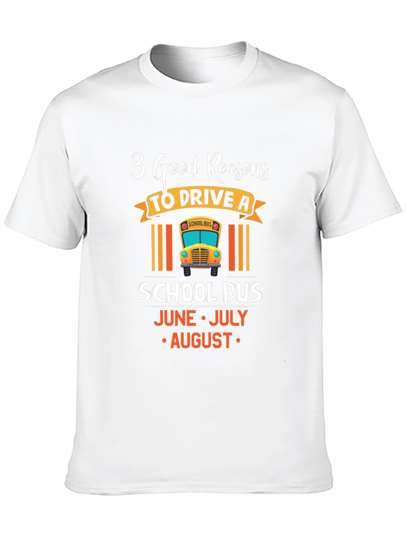 3 Good Reasons School Bus Driver T-Shirt
