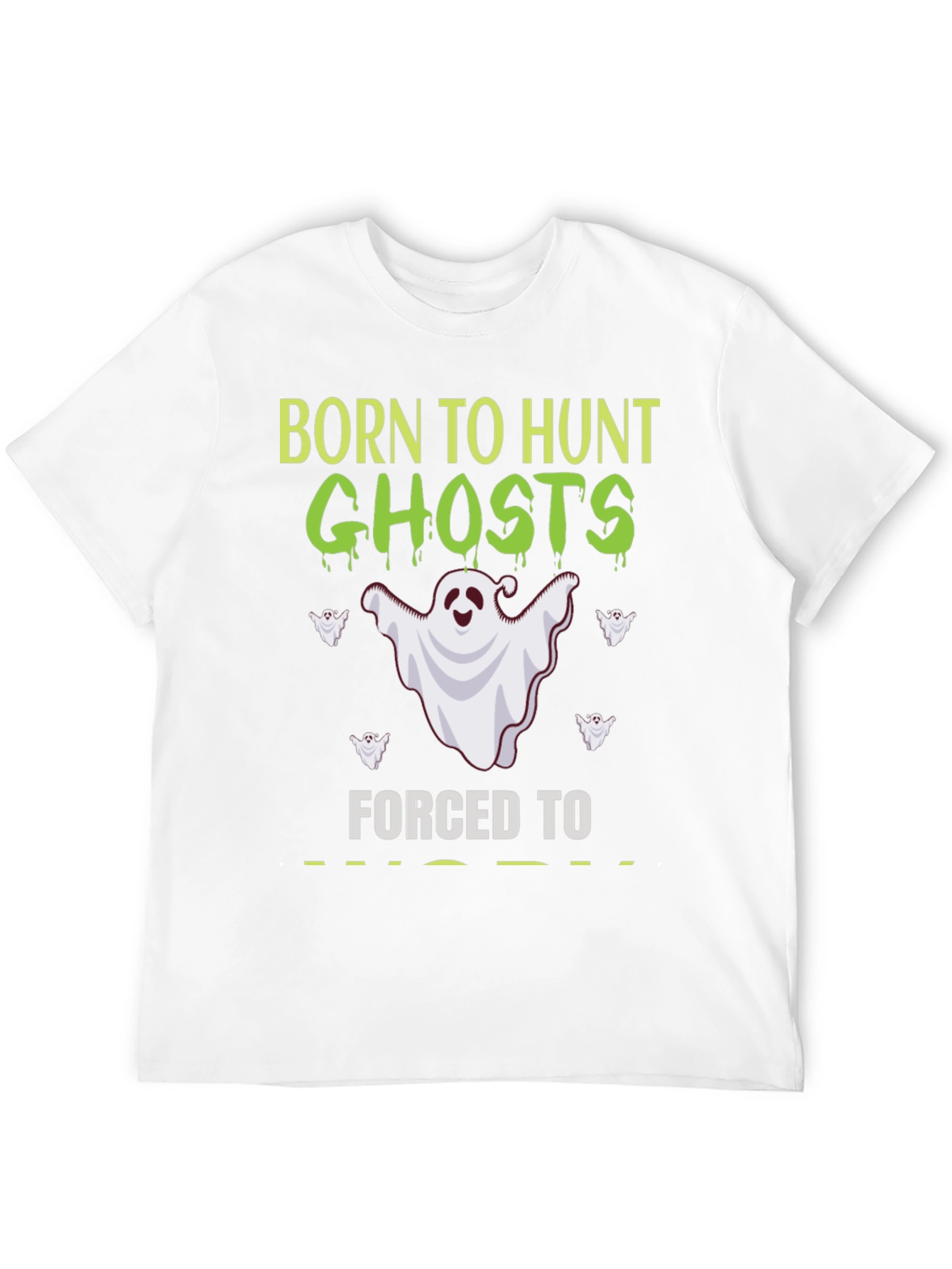 Born to Hunt Ghosts T-Shirt