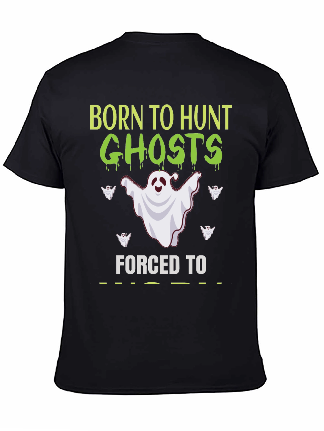 Born to Hunt Ghosts T-Shirt
