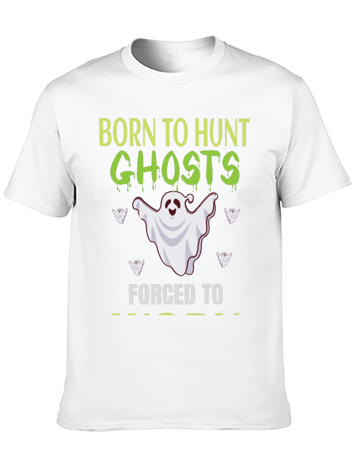 Born to Hunt Ghosts T-Shirt