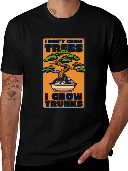 Bonsai Tree T-Shirt - I Grow Trunks