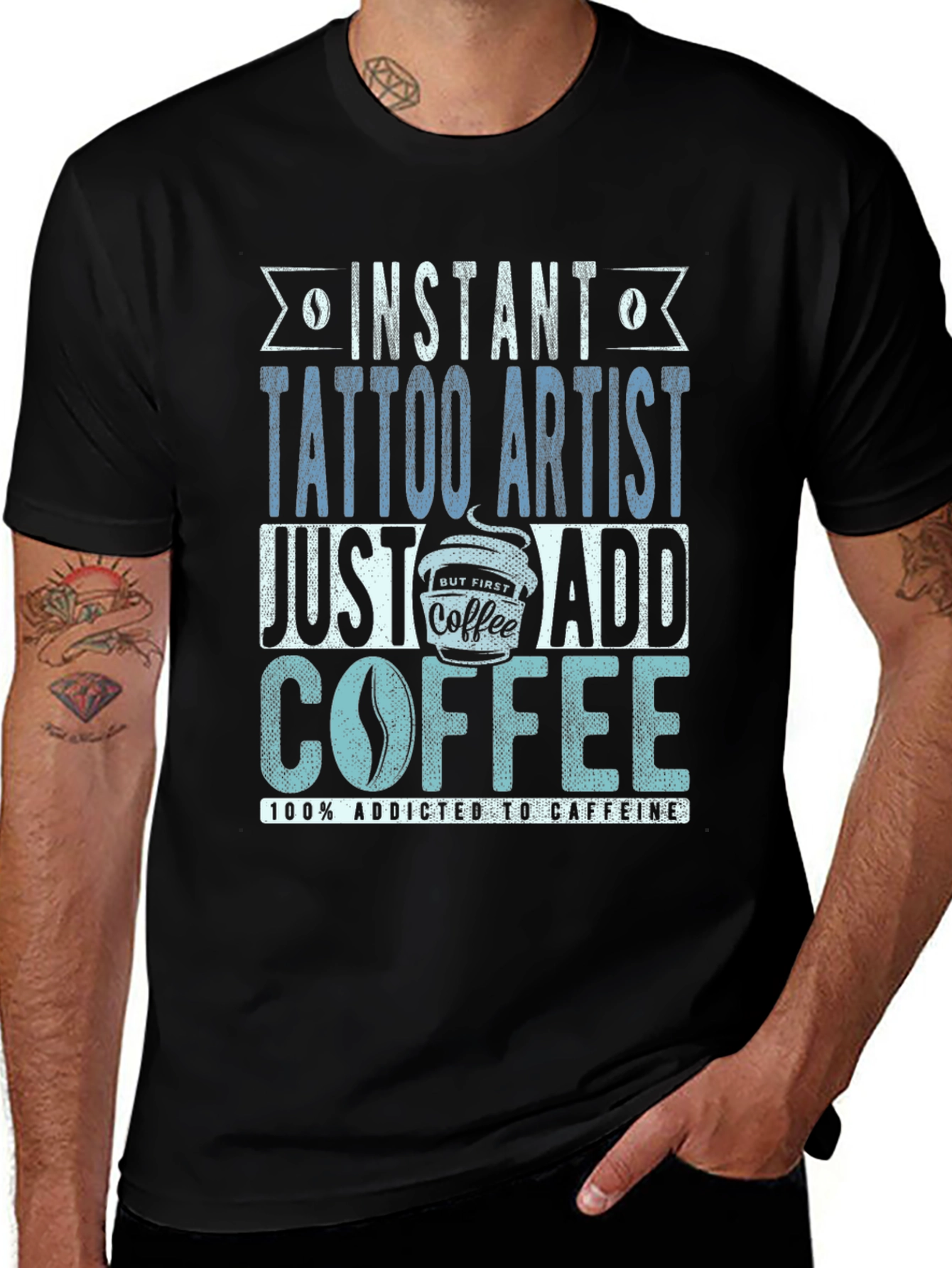 Instant Tattoo Artist Coffee T-Shirt