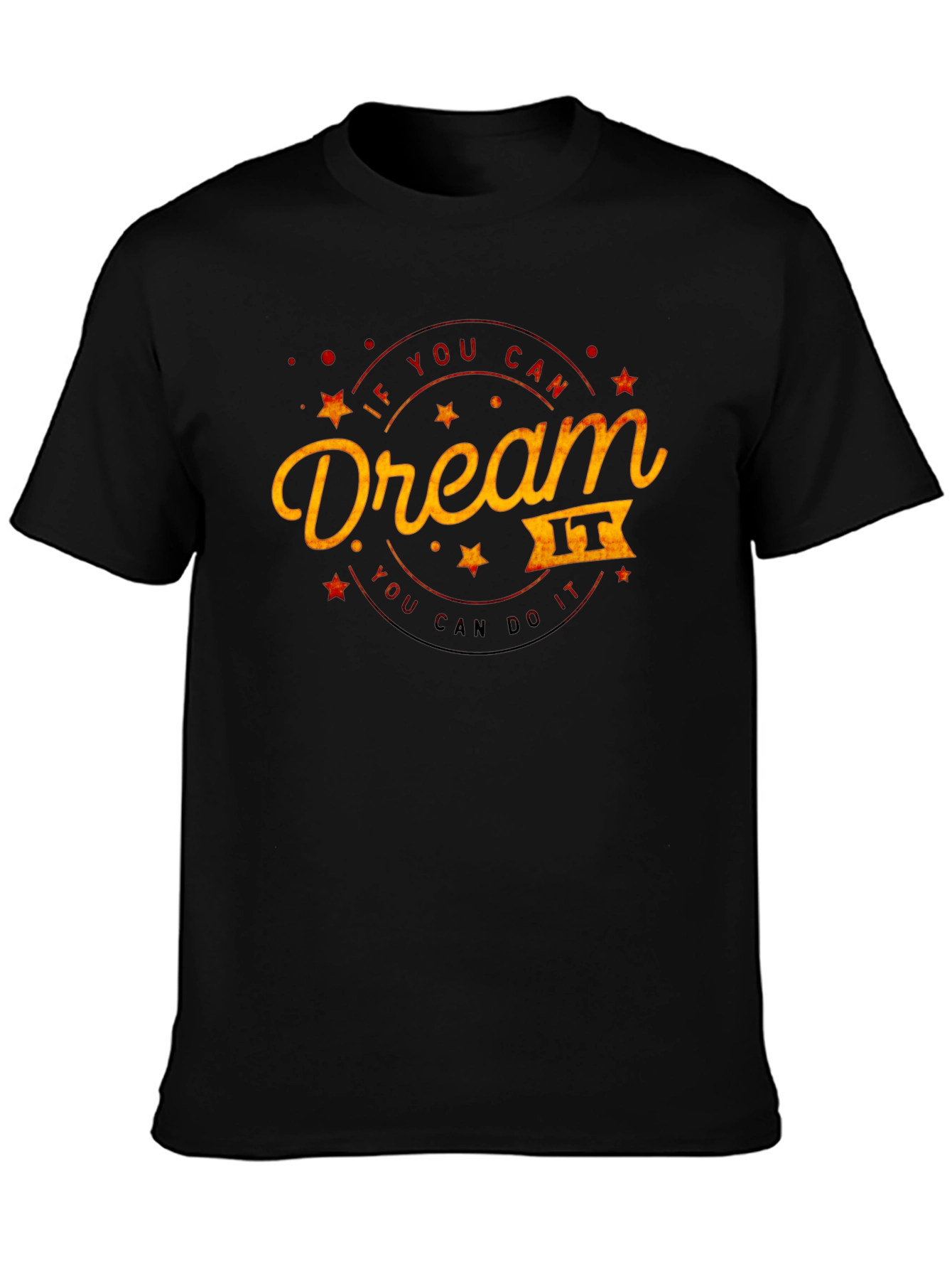 Dream It Do It Graphic Tee - Inspirational T-Shirt