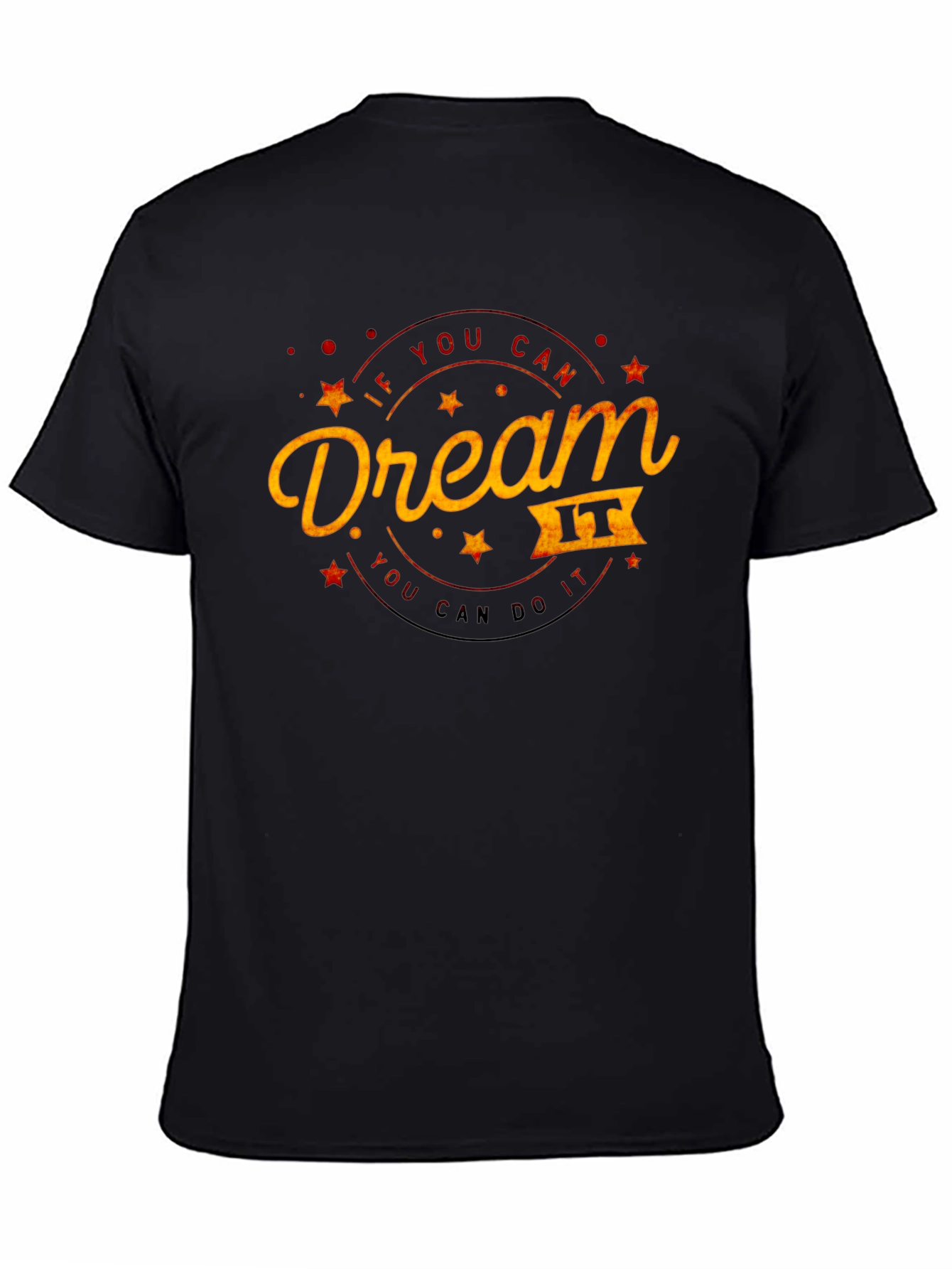 Dream It Do It Graphic Tee - Inspirational T-Shirt