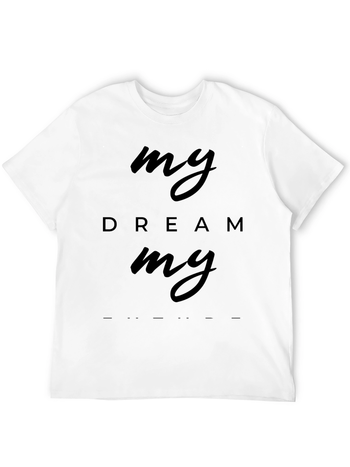My Dream Tee - Soft Cotton Blend Casual T-Shirt