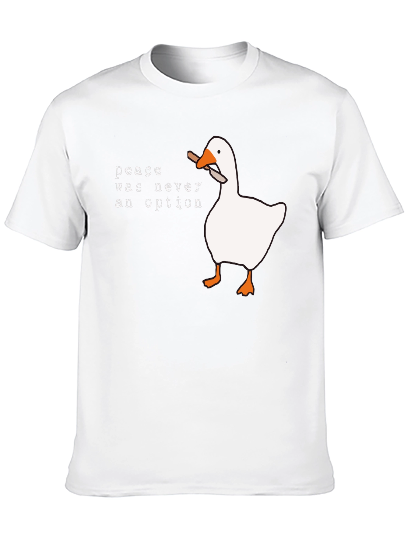 Peace Was Never an Option Goose T-Shirt