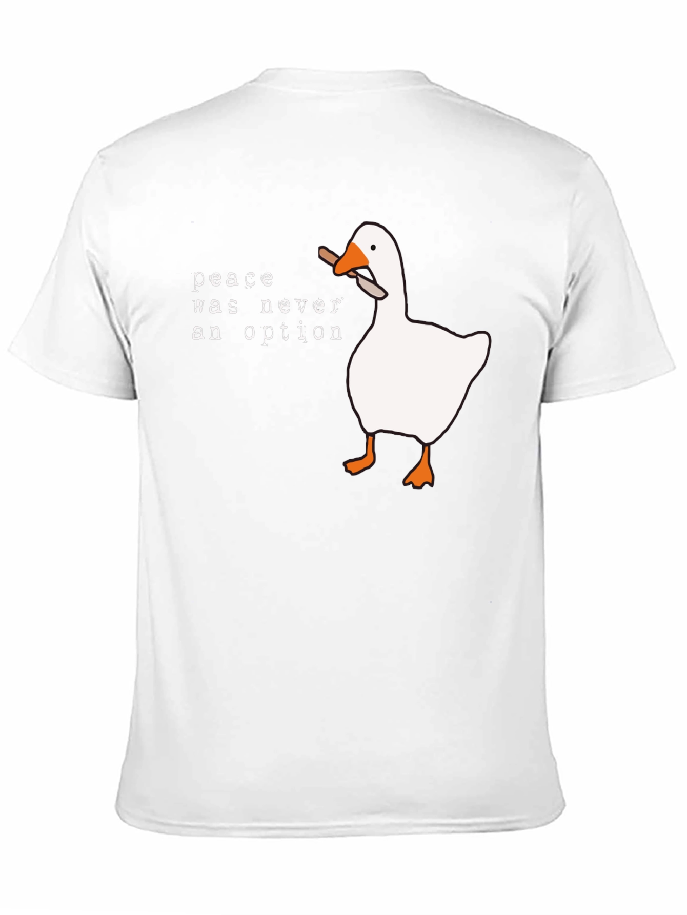 Peace Was Never an Option Goose T-Shirt