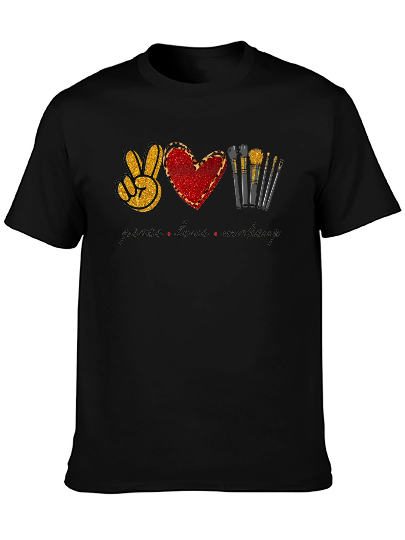 Peace Love Makeup T-Shirt