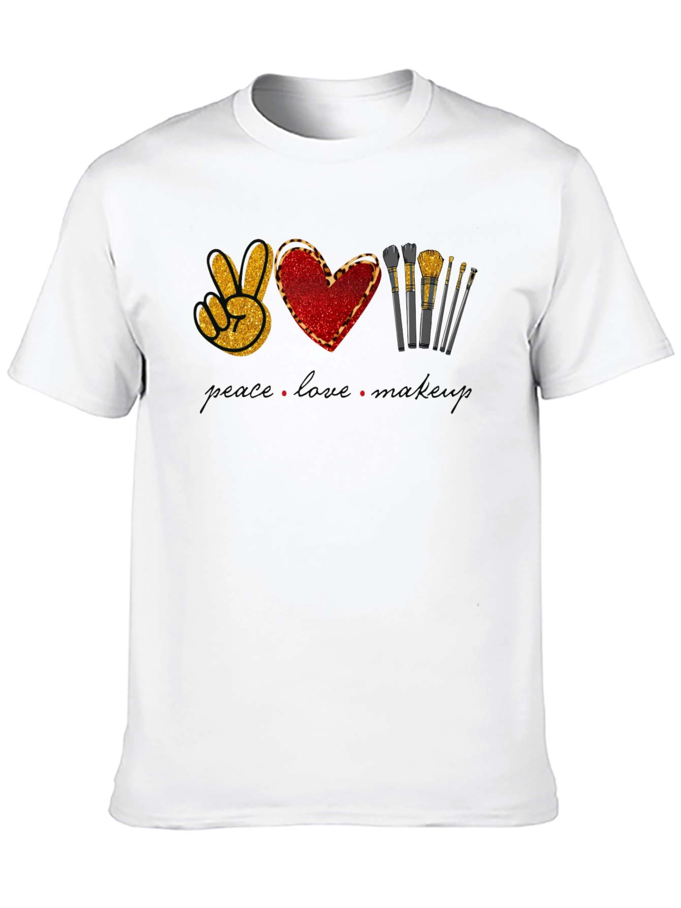 Peace Love Makeup T-Shirt