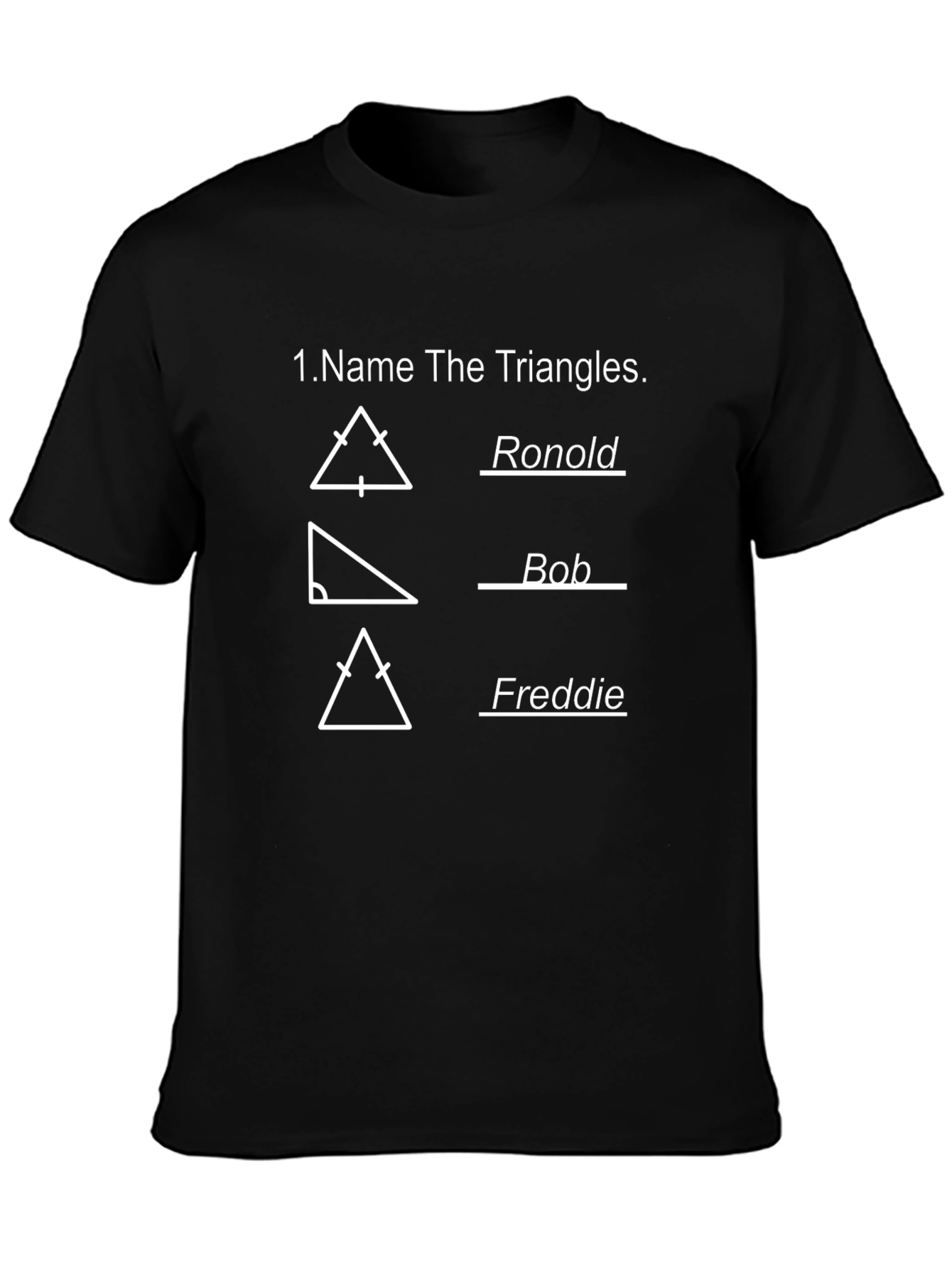 Name The Triangles Funny Math T-Shirt