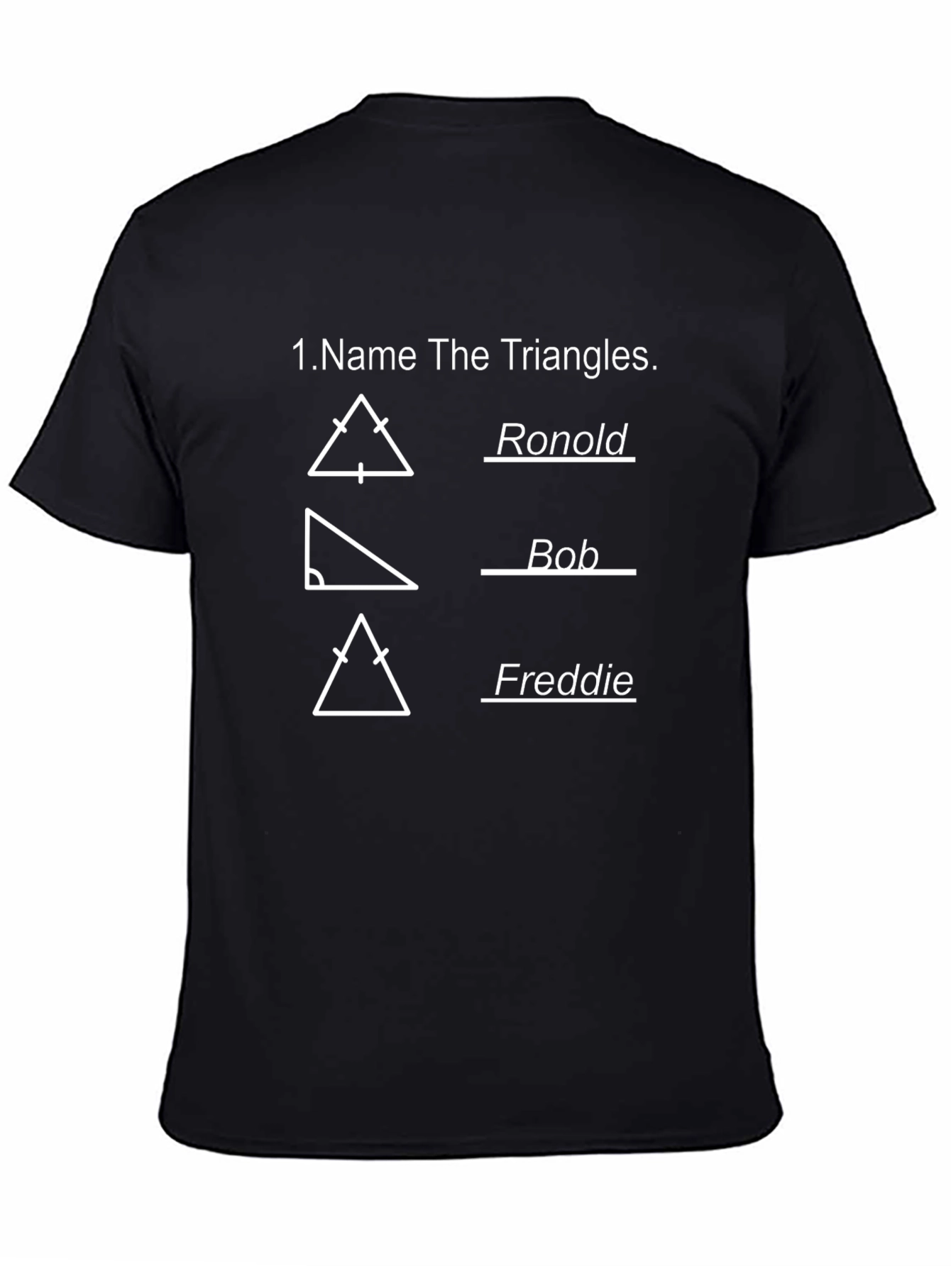 Name The Triangles Funny Math T-Shirt