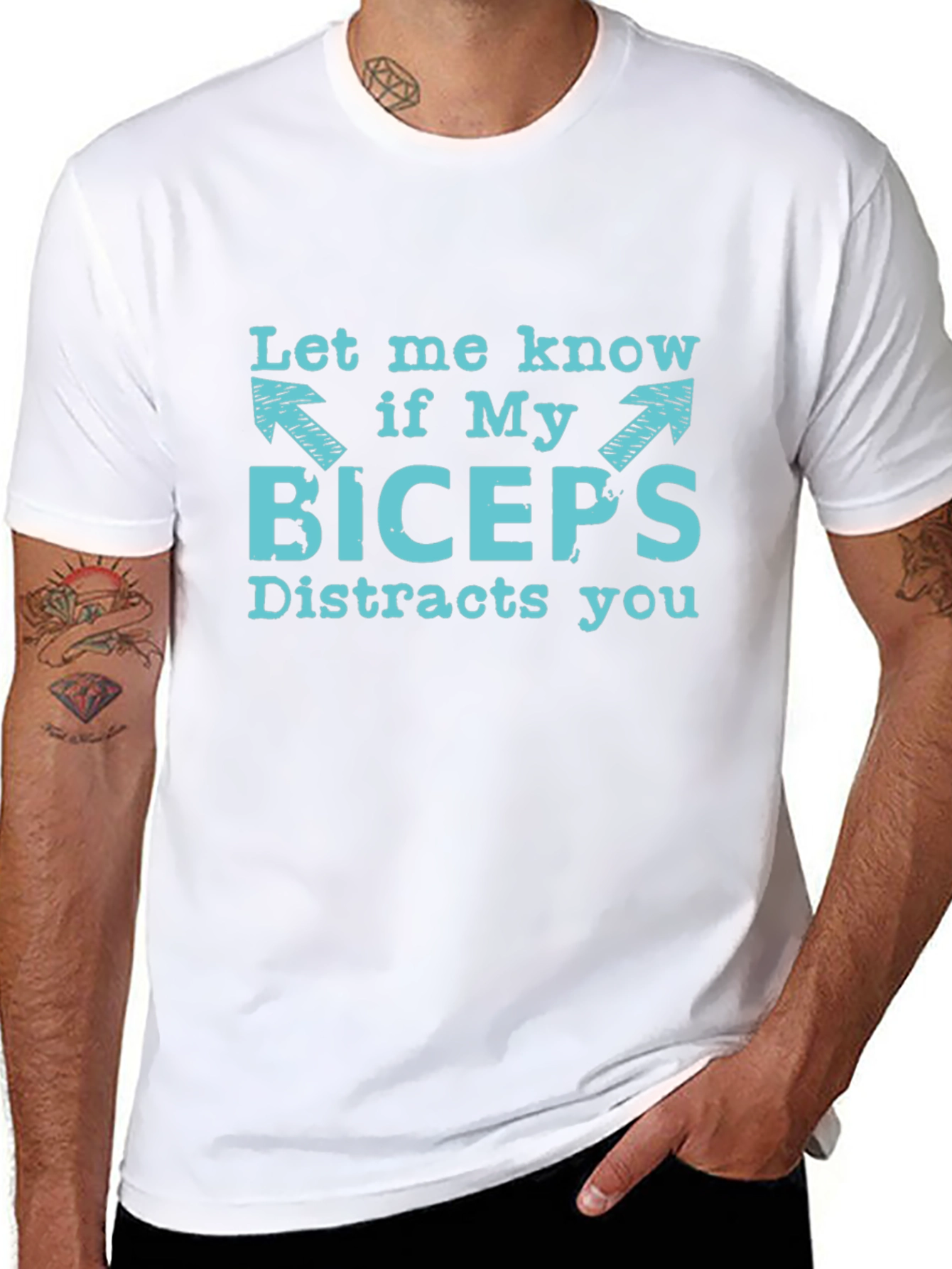 Funny Biceps Distraction T-Shirt - Let Me Know