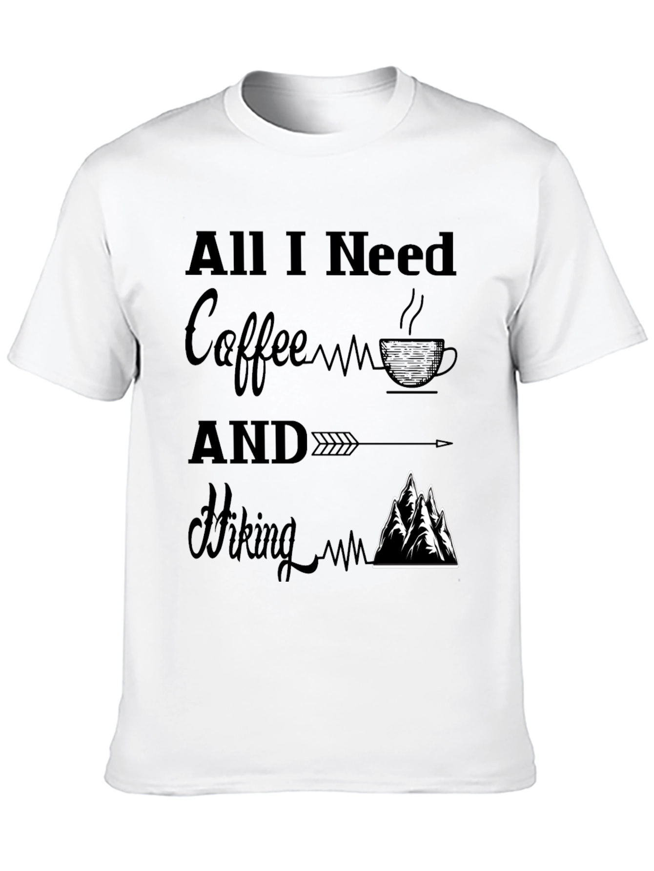 All I Need Coffee and Hiking T-Shirt