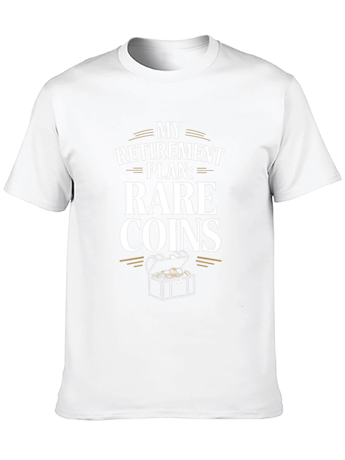 Rare Coins Retirement Plan Graphic T-Shirt