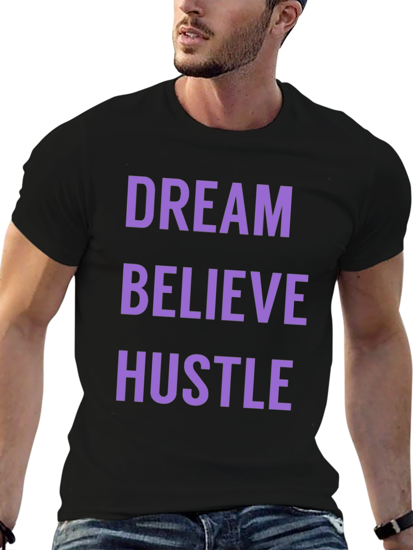 Dream Believe Hustle Graphic Tee