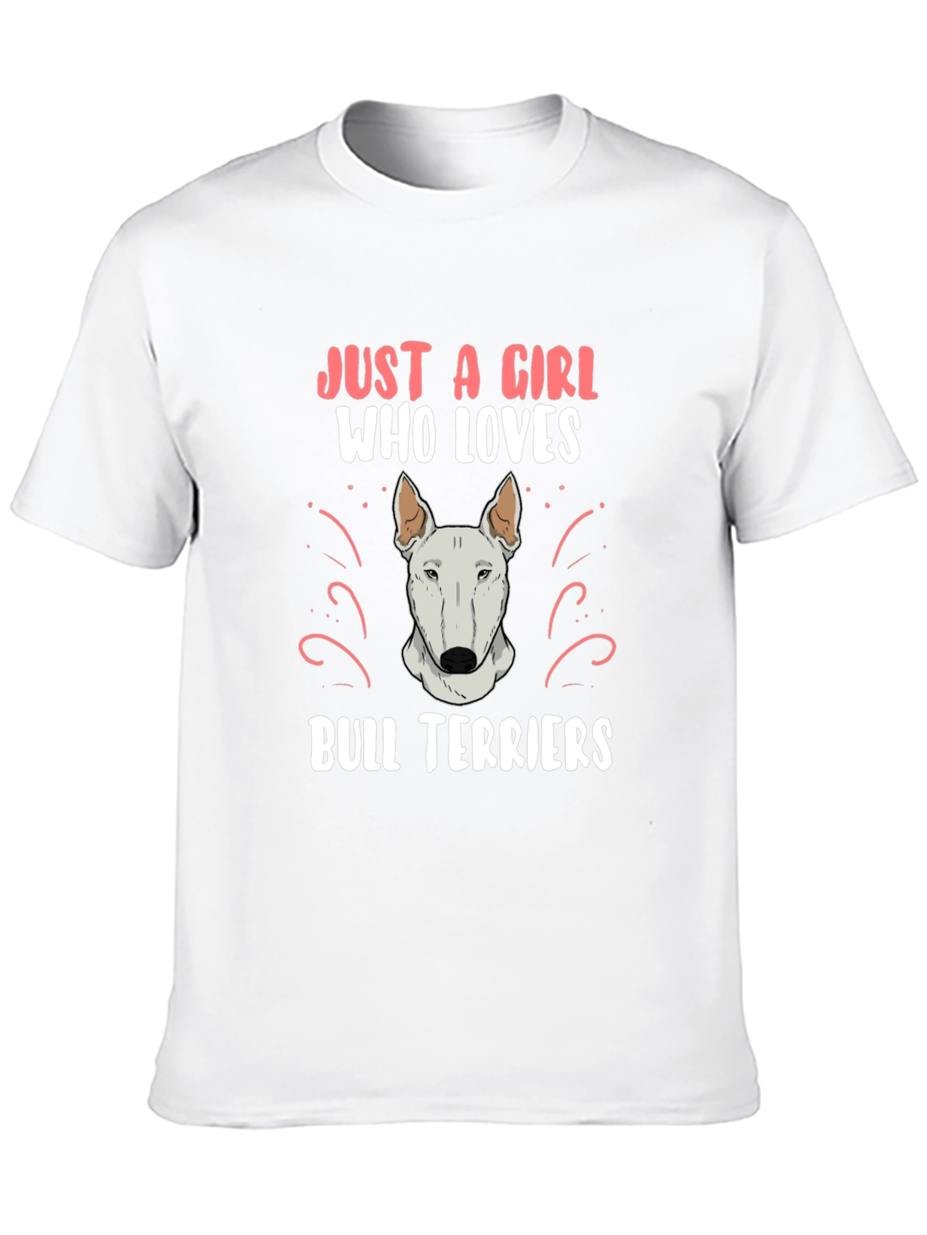 Girl Who Loves Bull Terriers T-Shirt