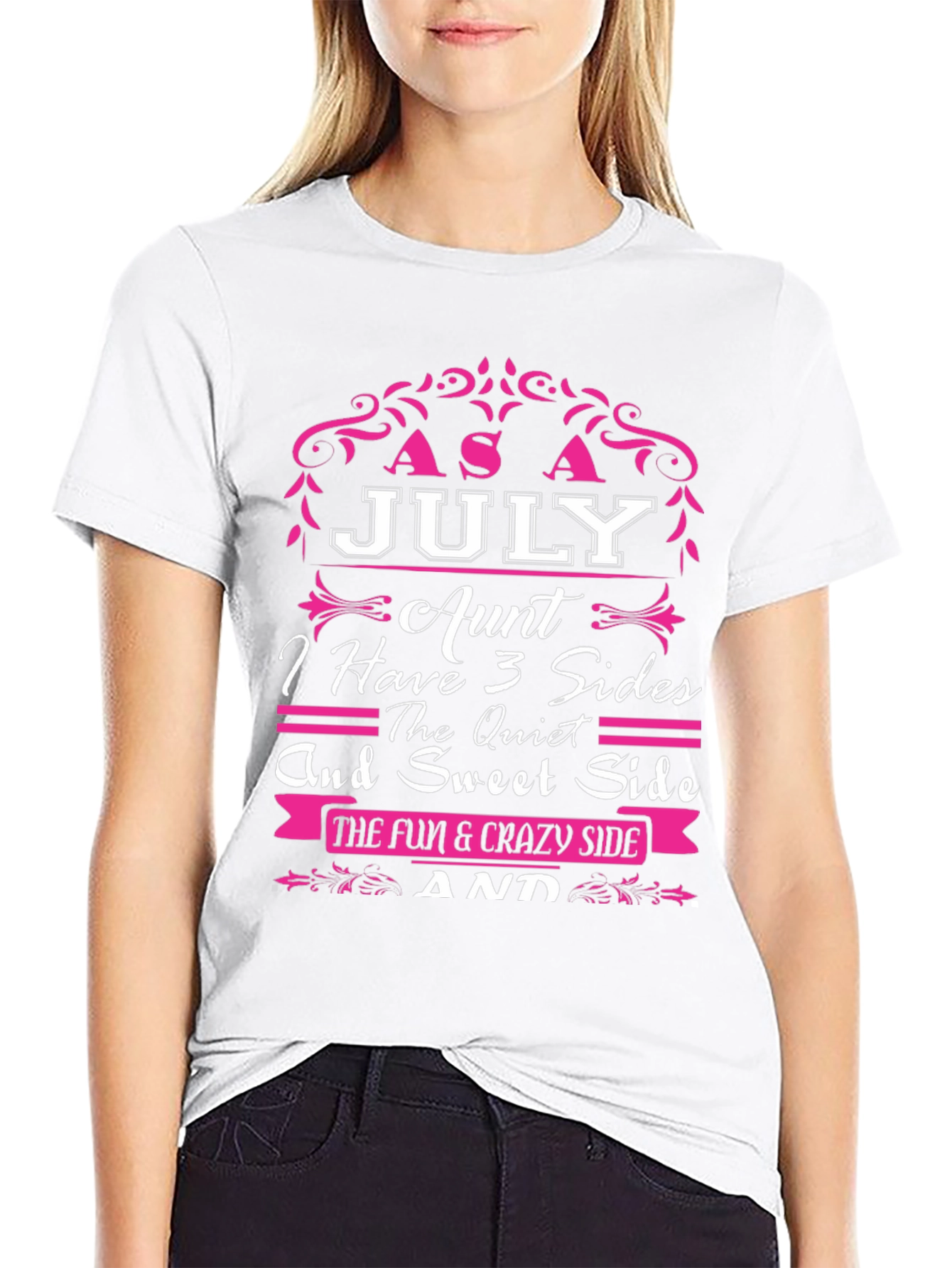 July Aunt T-Shirt - 3 Sides