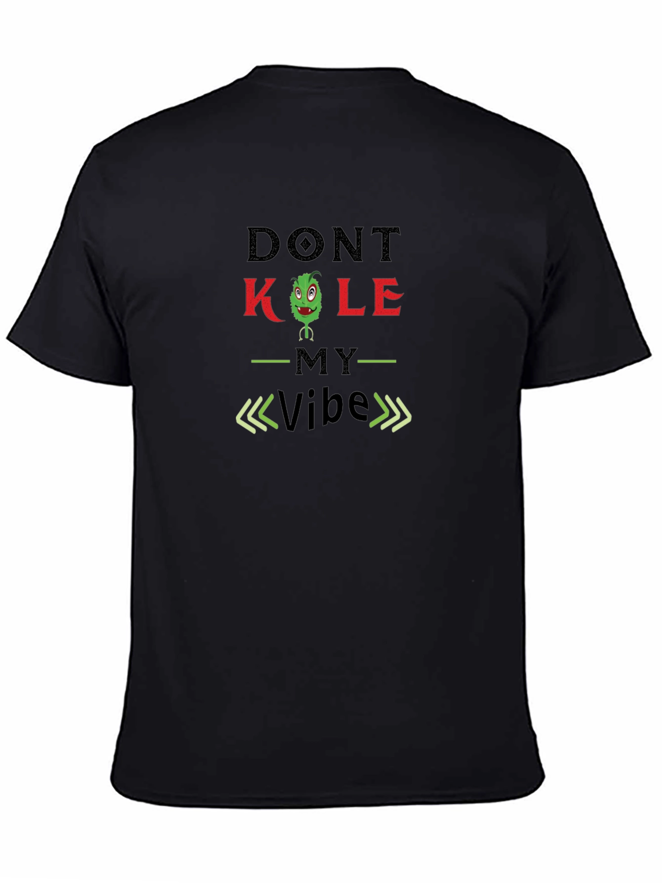 Dont Kale My Vibe Graphic T-Shirt