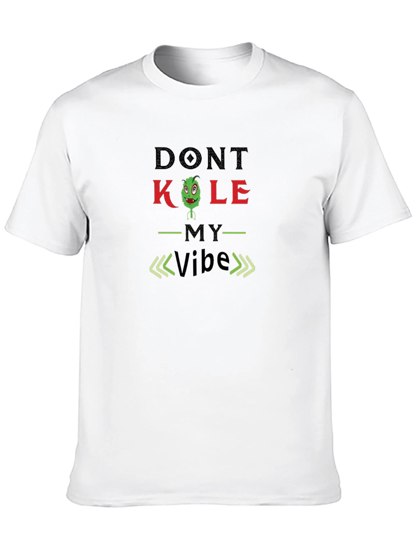 Dont Kale My Vibe Graphic T-Shirt