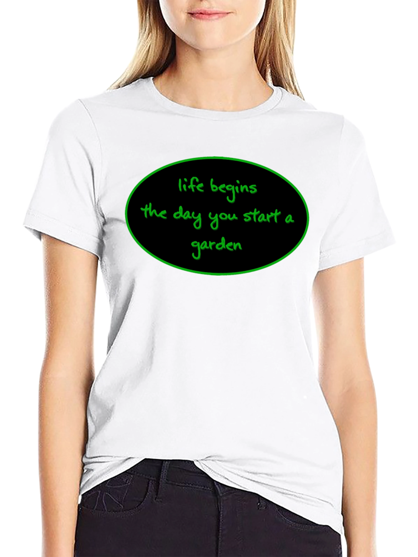 Life Begins T-Shirt - Garden Lover Tee