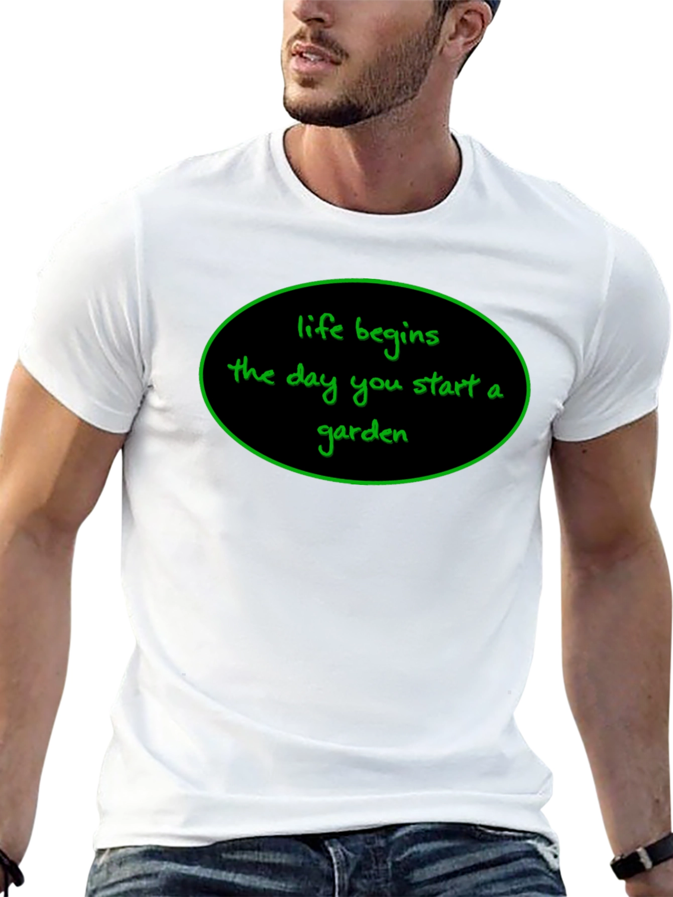 Life Begins T-Shirt - Garden Lover Tee