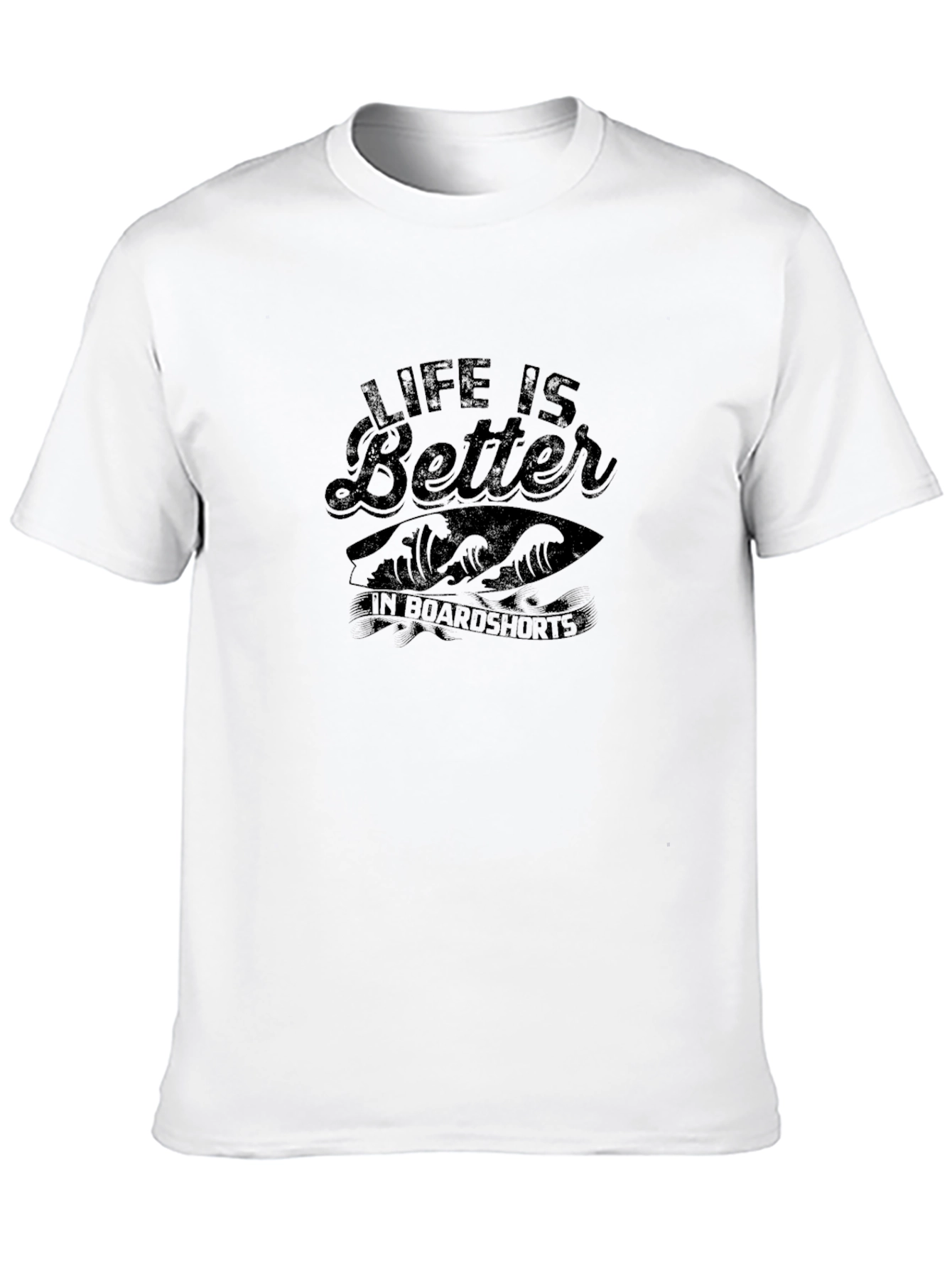 Life is Better in Boardshorts T-Shirt