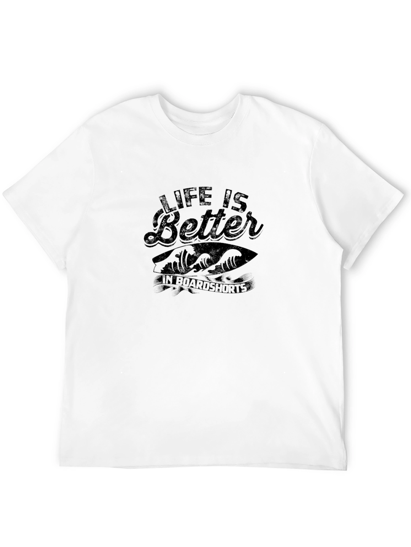 Life is Better in Boardshorts T-Shirt