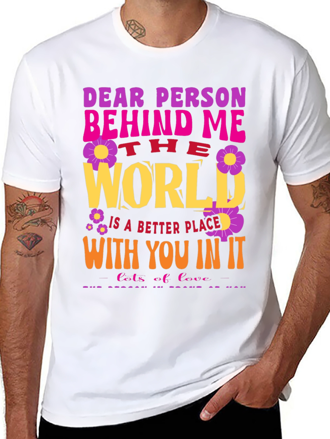 Dear Person Behind Me Graphic T-Shirt