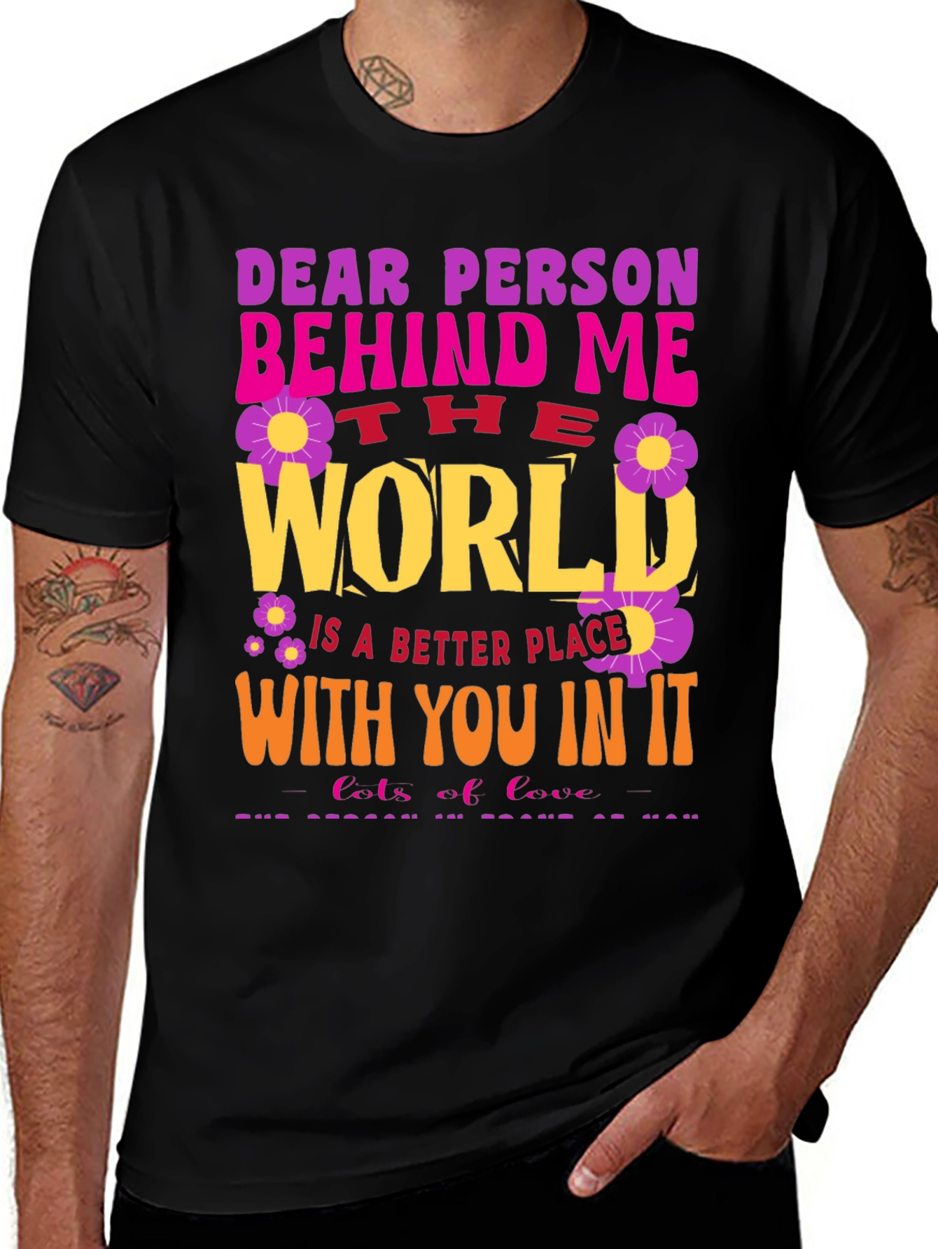 Dear Person Behind Me Graphic T-Shirt