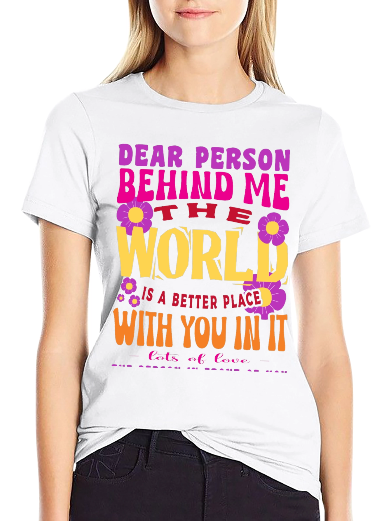 Dear Person Behind Me Graphic T-Shirt