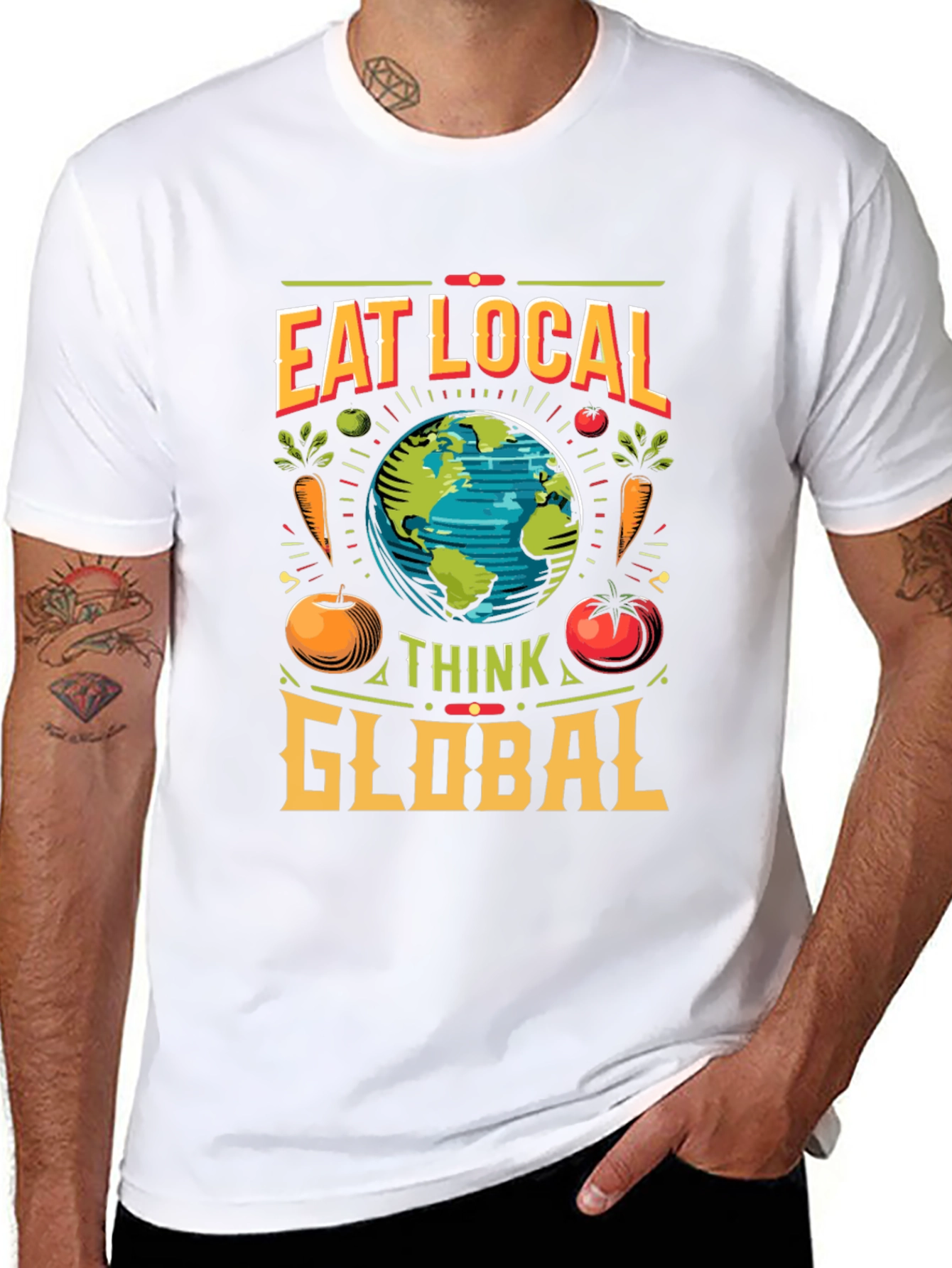 Eat Local Think Global T-Shirt - Sustainable Fashion