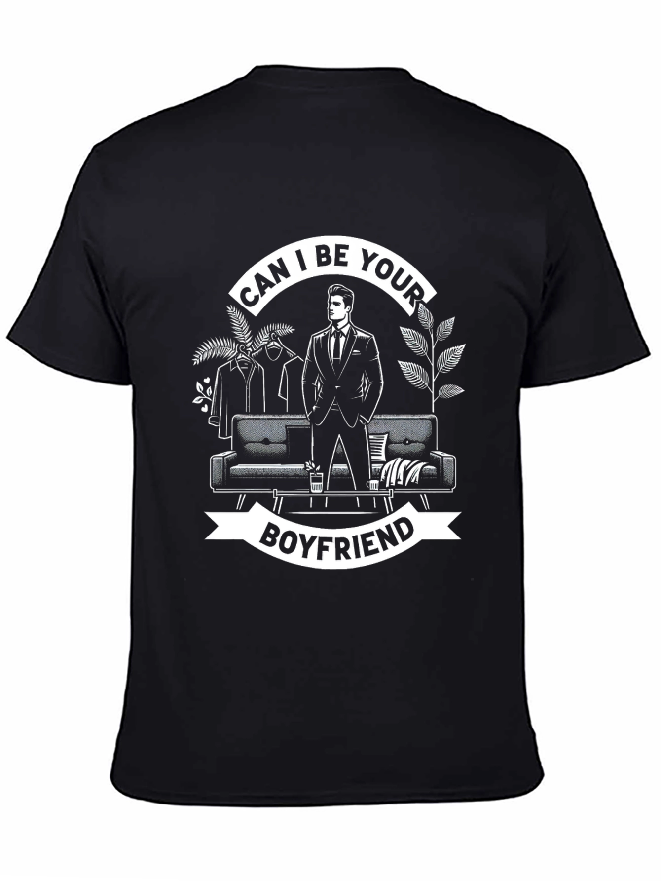 Can I Be Your Boyfriend T-Shirt Graphic Tee