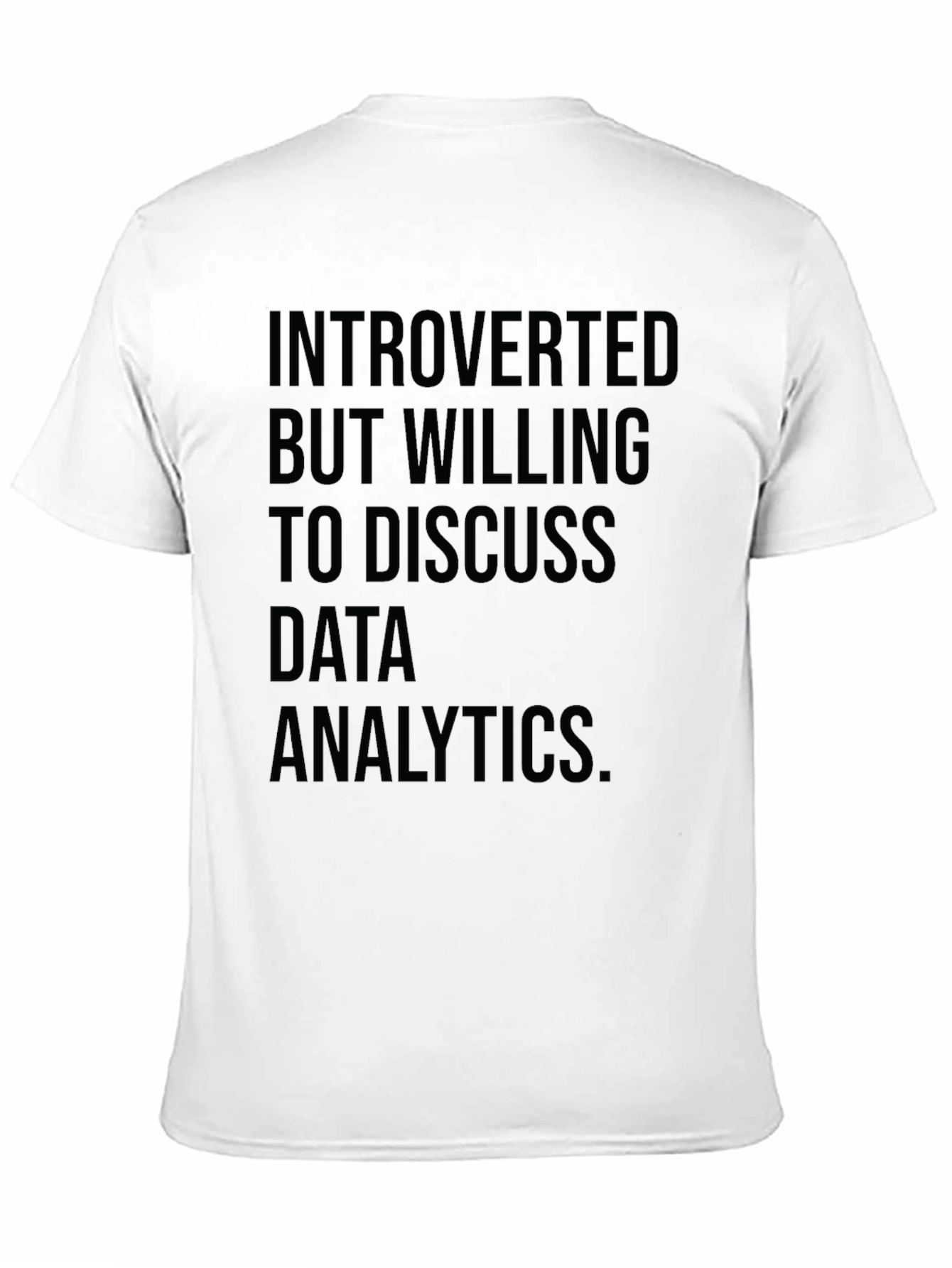 Introverted Data Analytics T-Shirt - Black