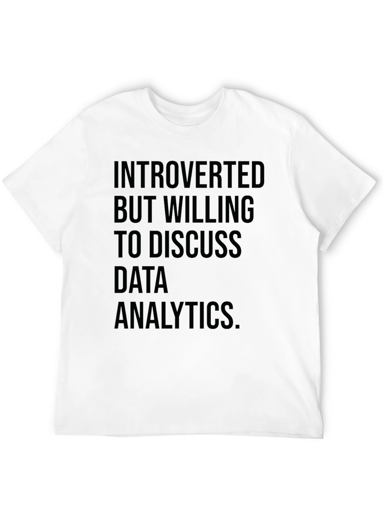 Introverted Data Analytics T-Shirt - Black