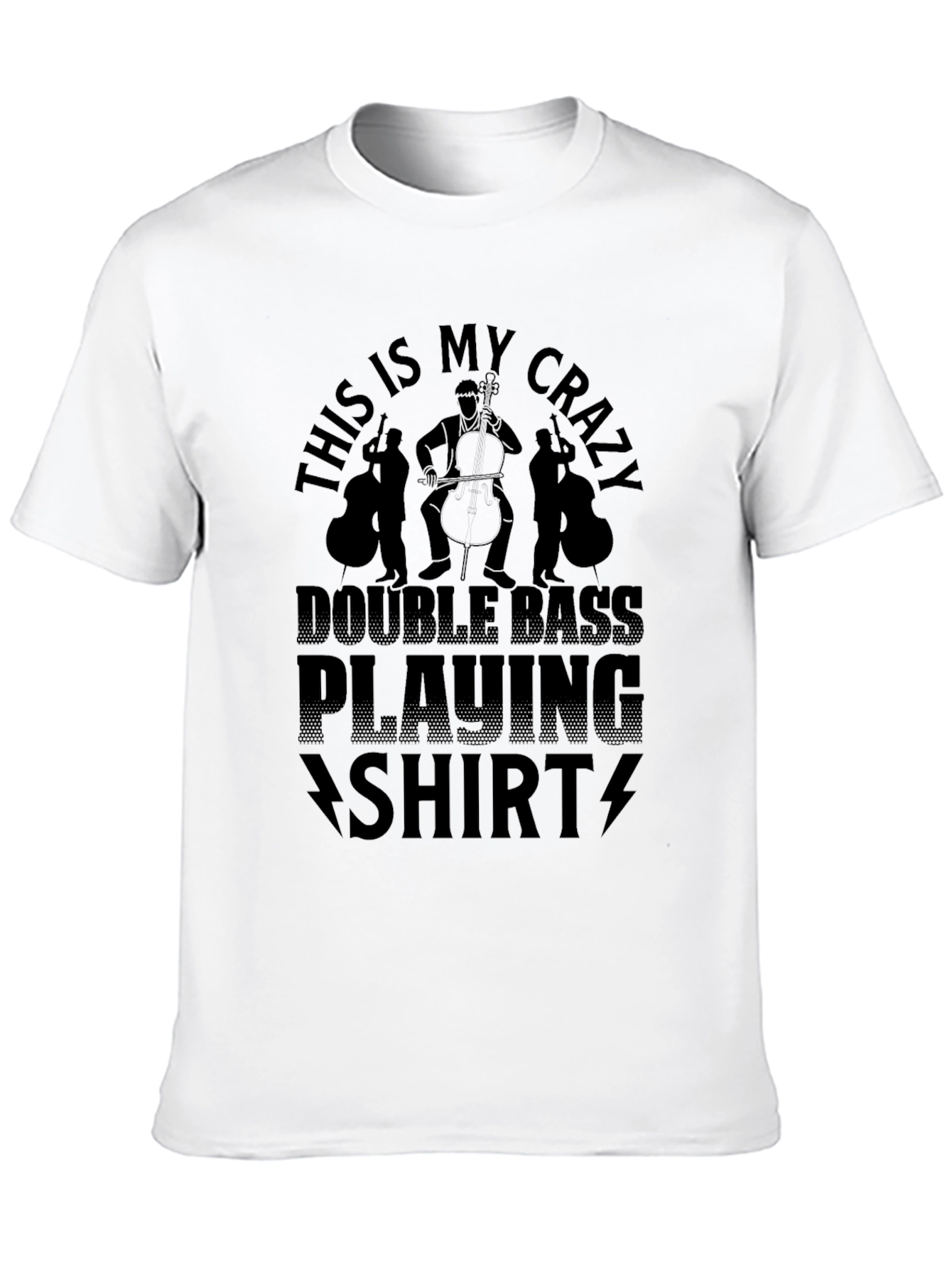 Crazy Double Bass Playing Shirt - Musician Tee