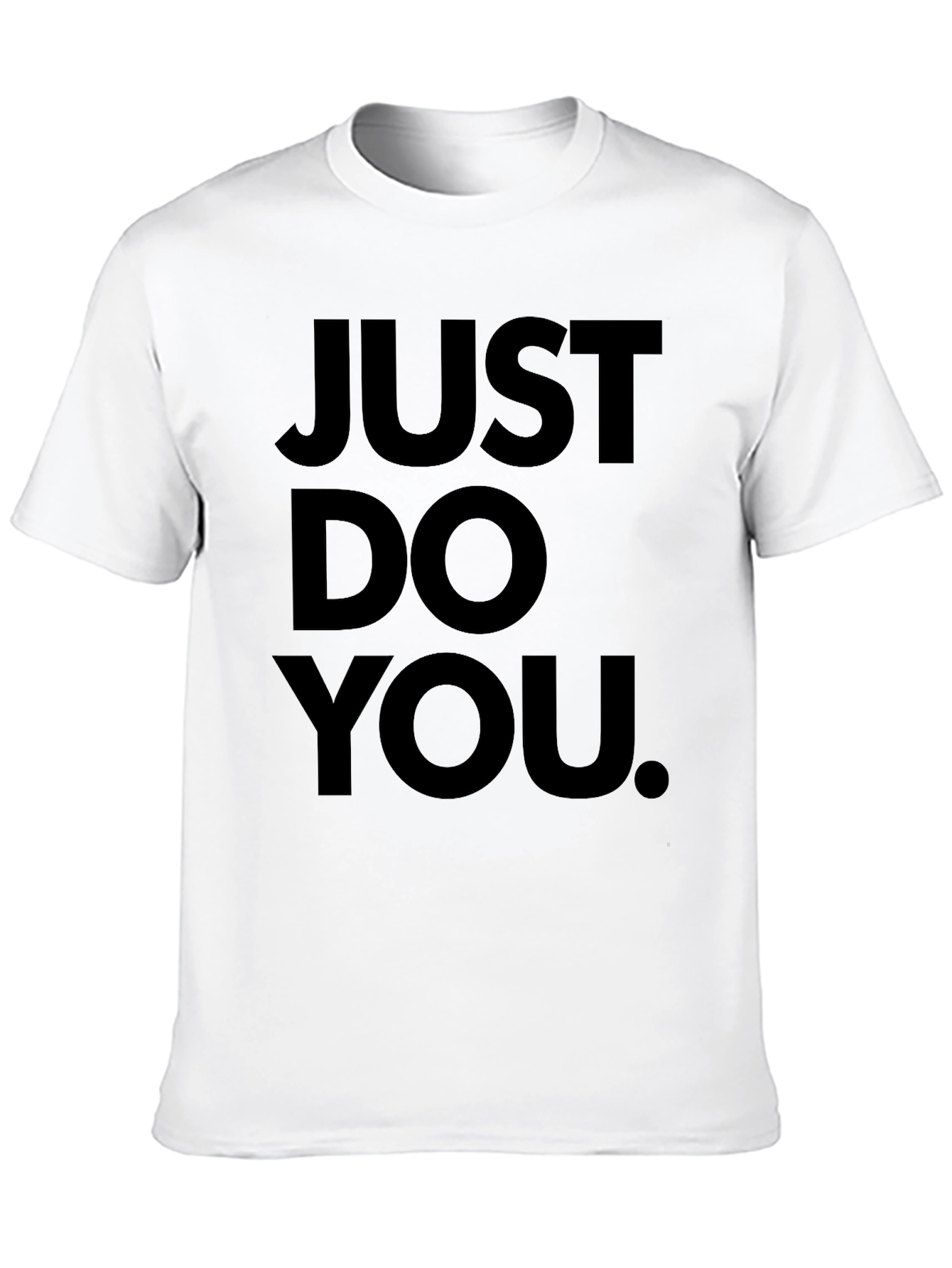 Just Do You Graphic Tee - Black Cotton T-Shirt