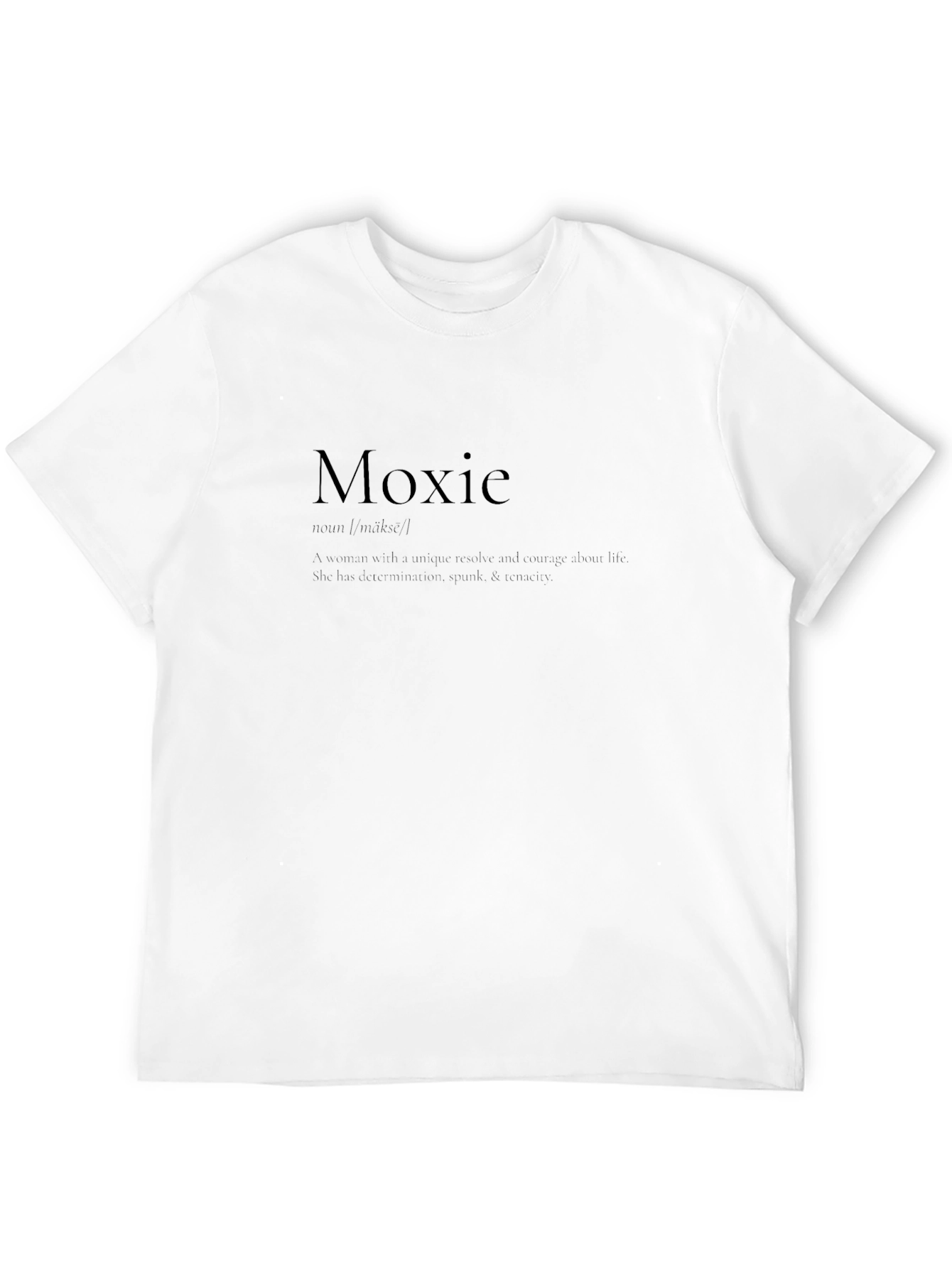 Moxie Definition Tee - Confident Woman Style