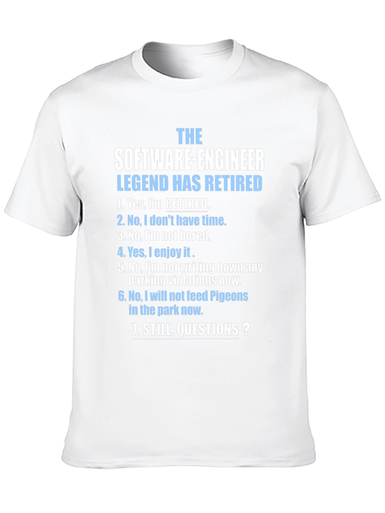Retired Software Engineer T-Shirt