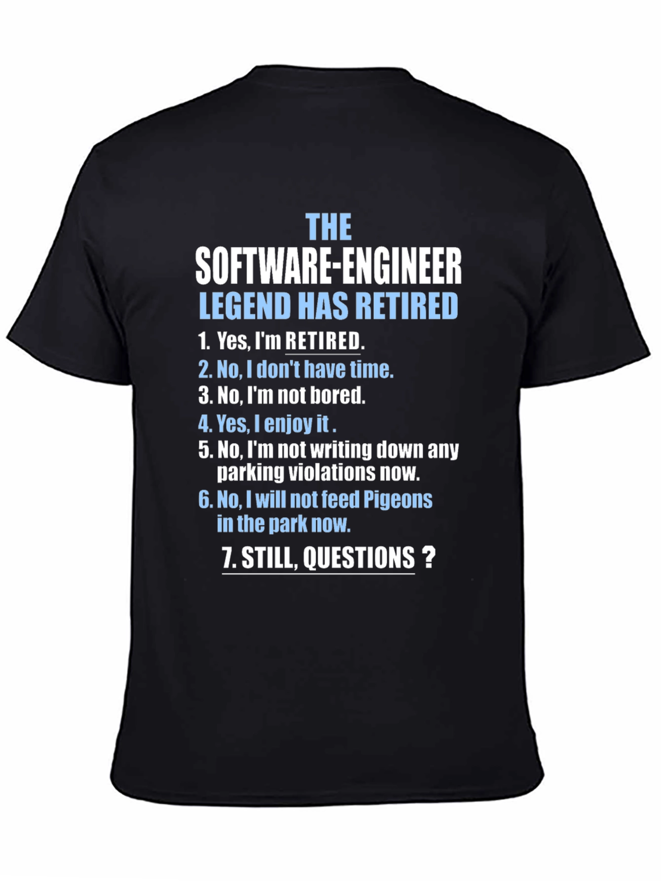 Retired Software Engineer T-Shirt