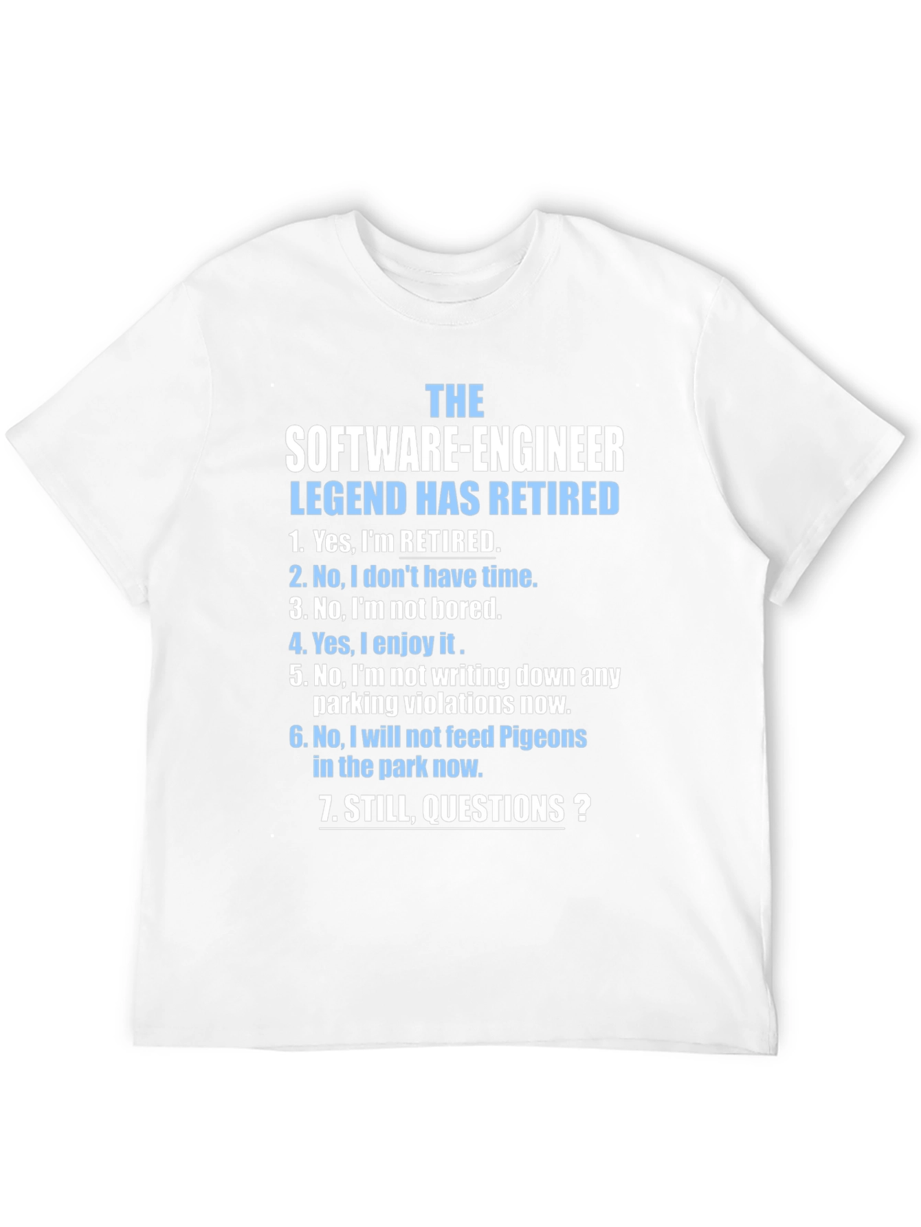 Retired Software Engineer T-Shirt