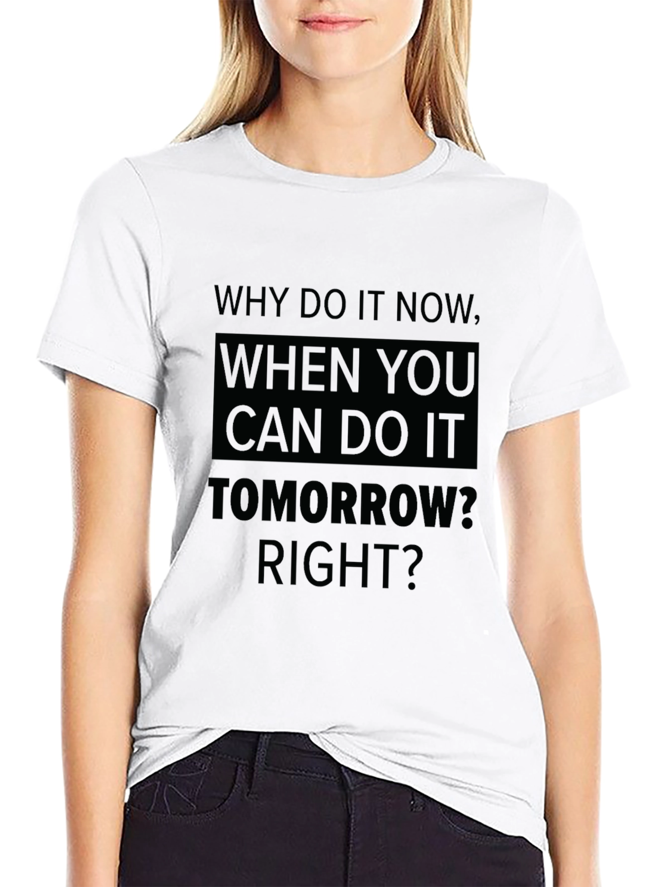 Procrastination T-Shirt - Do It Tomorrow Graphic Tee