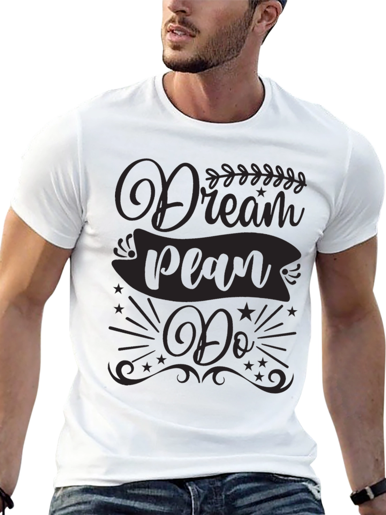 Dream Plan Do Graphic Tee - Motivational T-Shirt