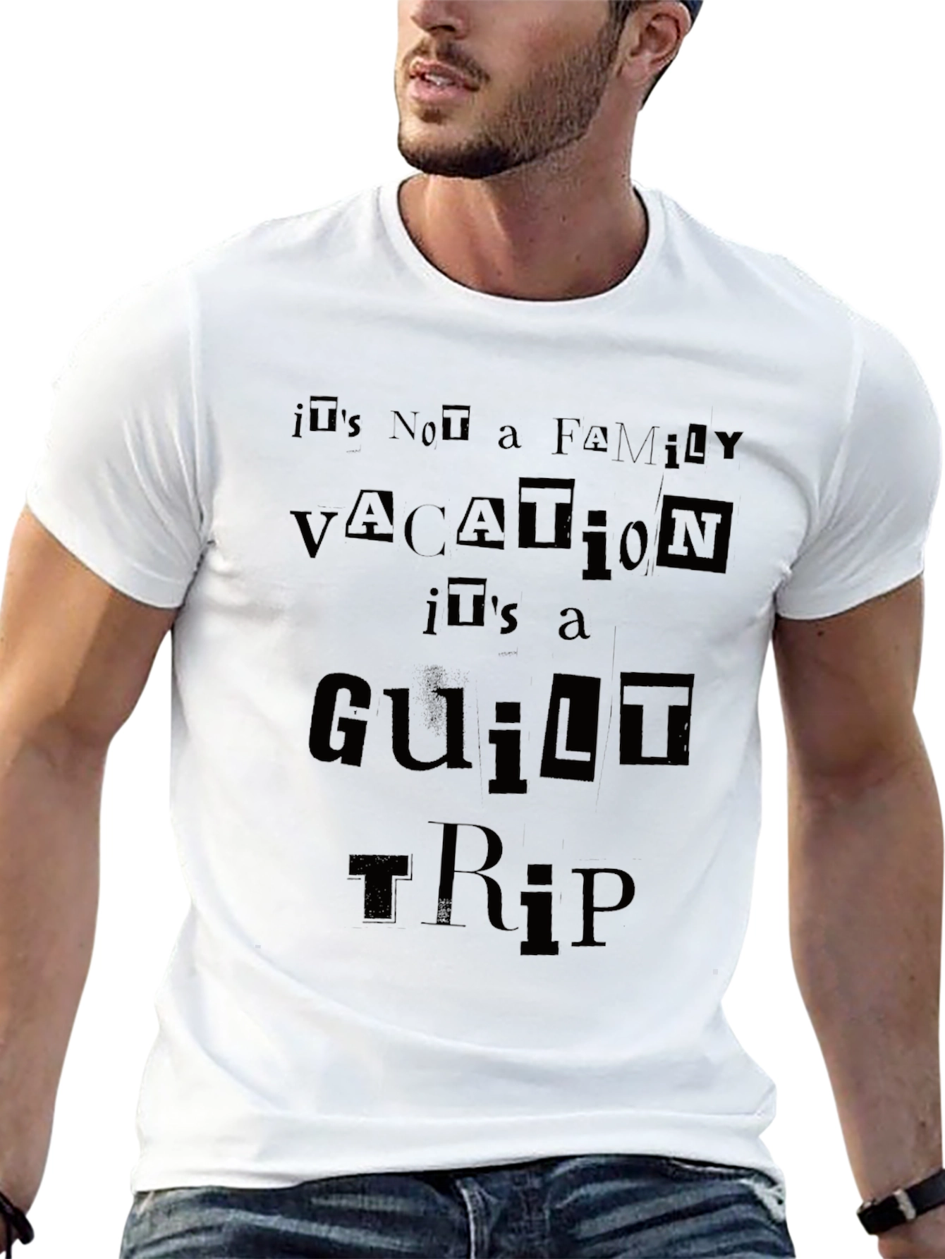Its Not a Family Vacation - Guilt Trip T-Shirt