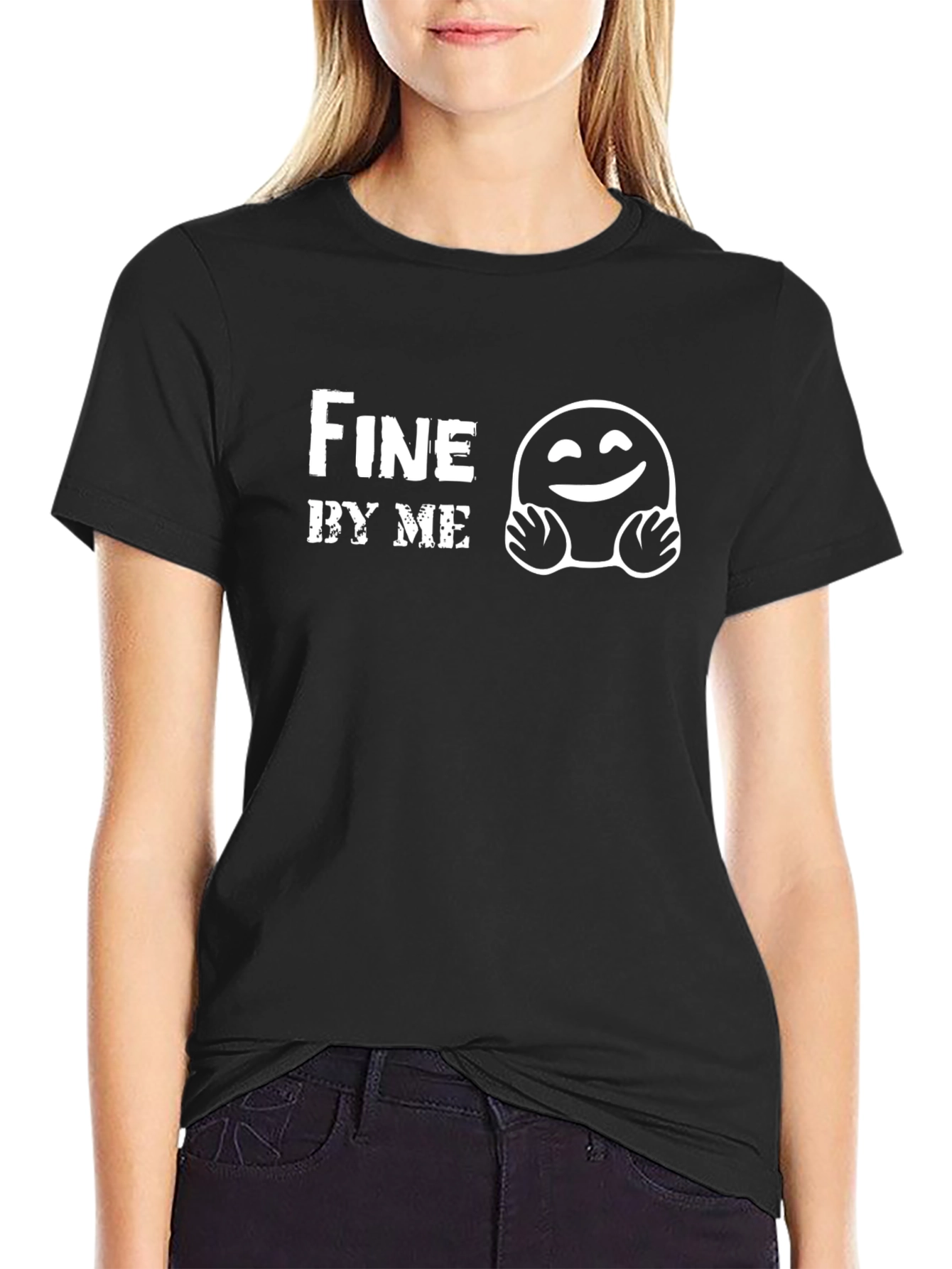 Fine By Me Graphic T-Shirt